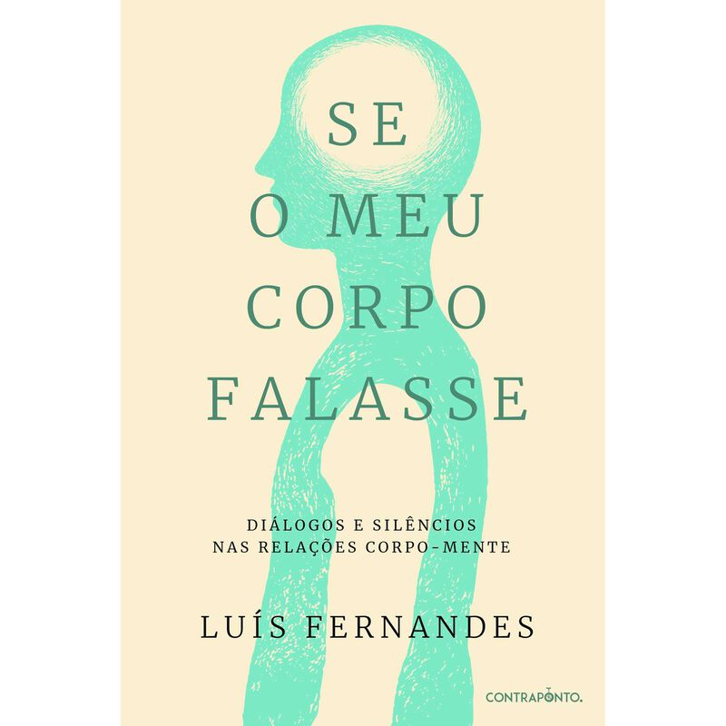 Se o Meu Corpo Falasse de João Habitualmente e Luís Fernandes