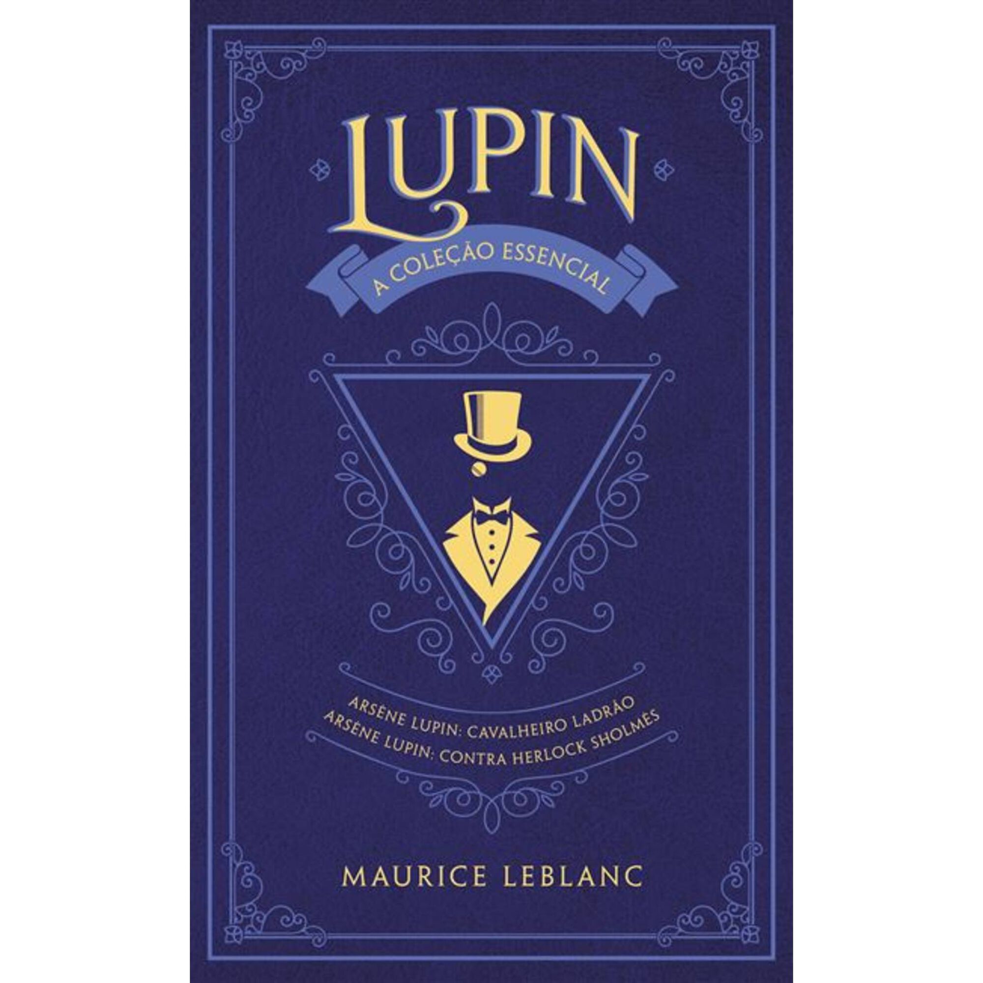Arsène Lupin - A Coleção Essencial