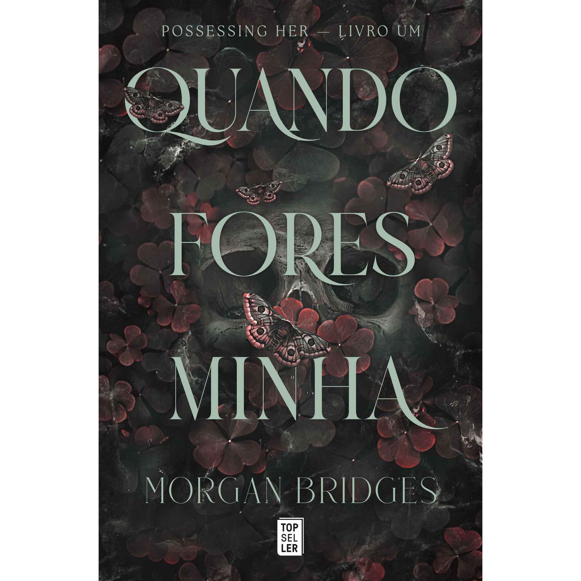 Quando Fores Minha