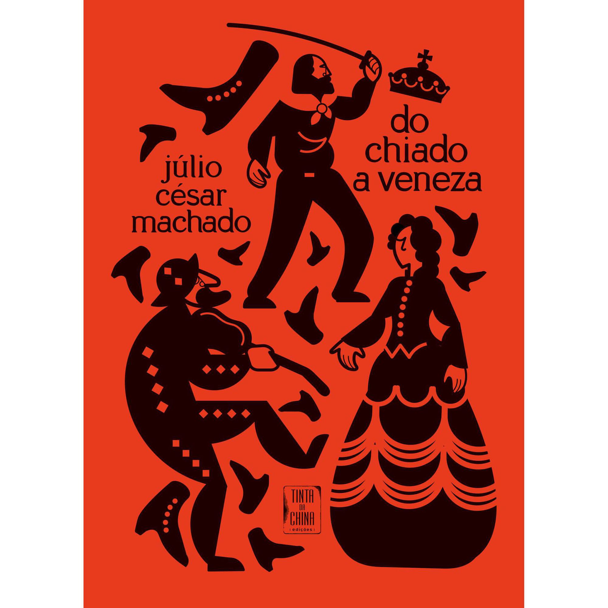 Do Chiado a Veneza de J&uacute;lio C&eacute;sar Machado