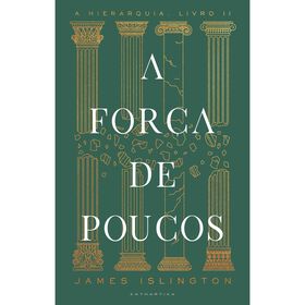 A For&ccedil;a de Poucos de James Islington