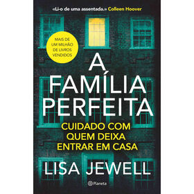 A Fam&iacute;lia Perfeita de Lisa Jewell