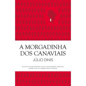 A Morgadinha dos Canaviais de J&uacute;lio Dinis