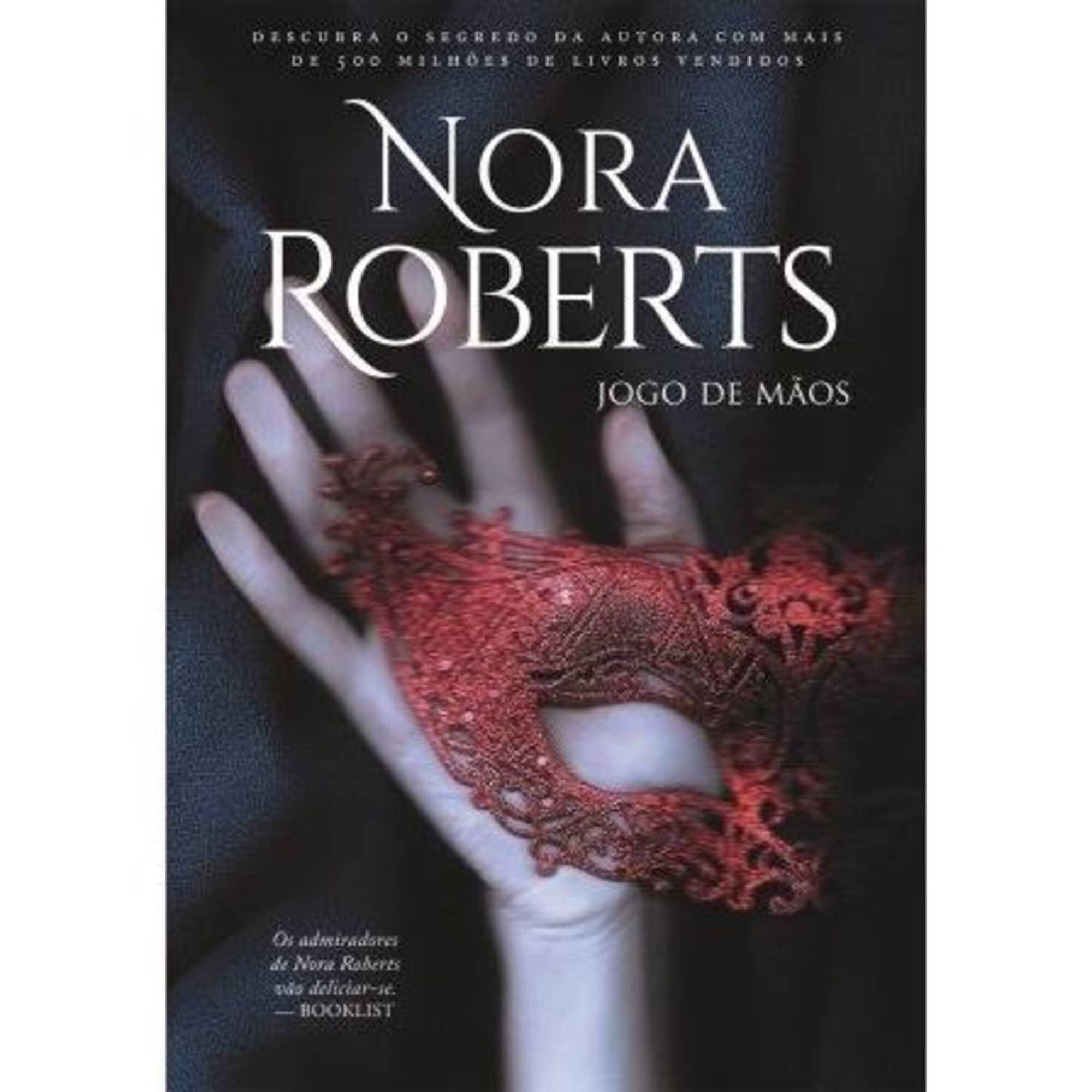 Jogo de M&atilde;os de Nora Roberts