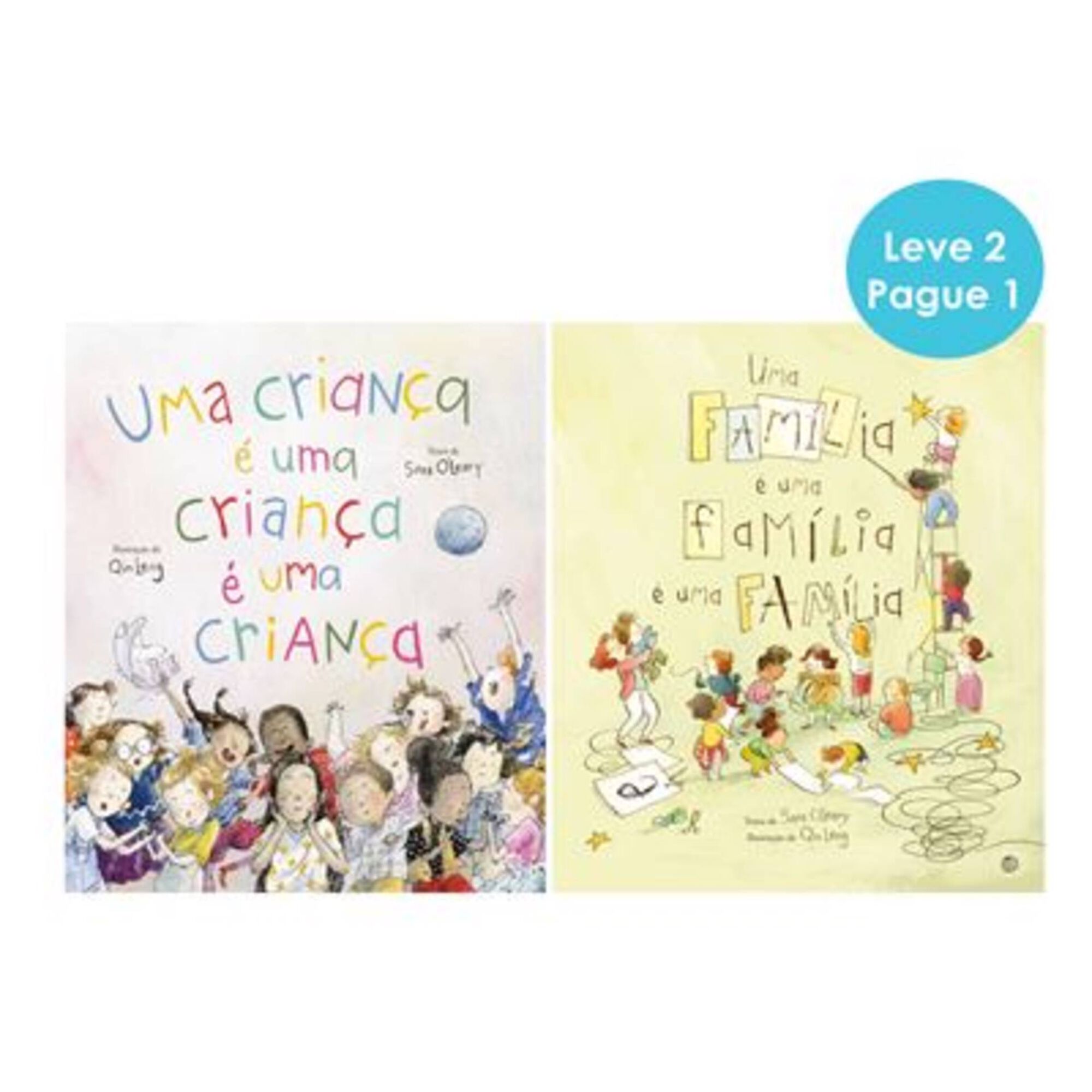 Uma Criança é uma Criança é uma Criança | Uma Família é uma Família é uma Família