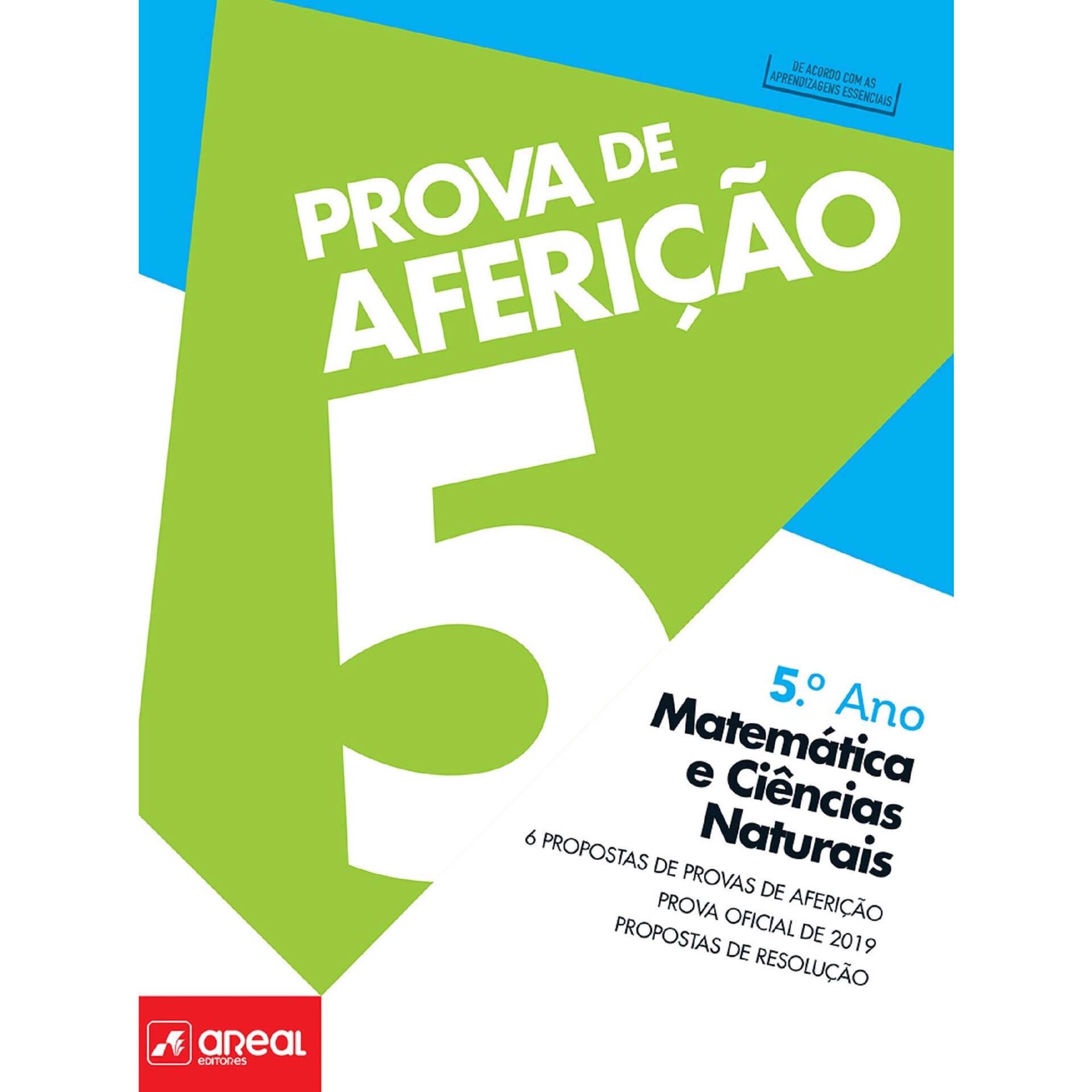 Prova de Aferição - Matemática e Ciências Naturais - 5º Ano Prova de Aferição - Matemática e Ciências Naturais - 5º Ano