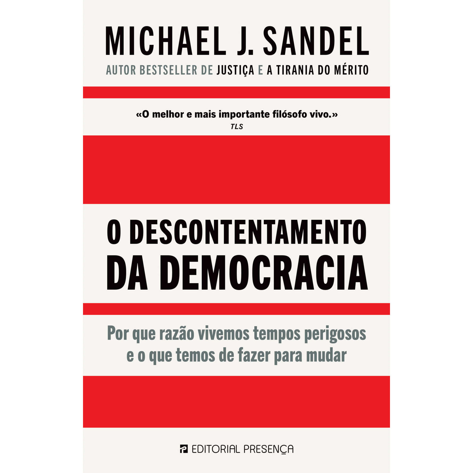O Descontentamento da Democracia