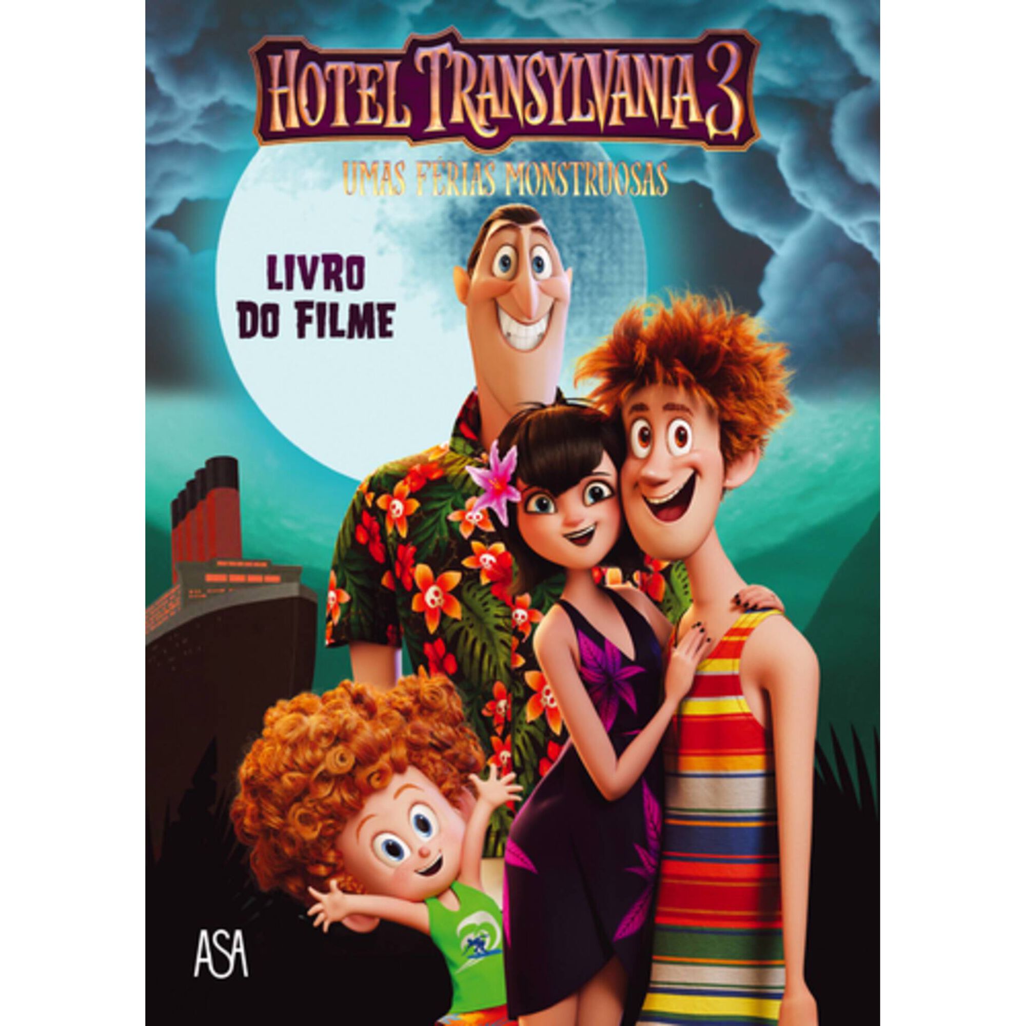 Hotel Transylvania 3 (Livro do Filme) de Stacia Deutsch