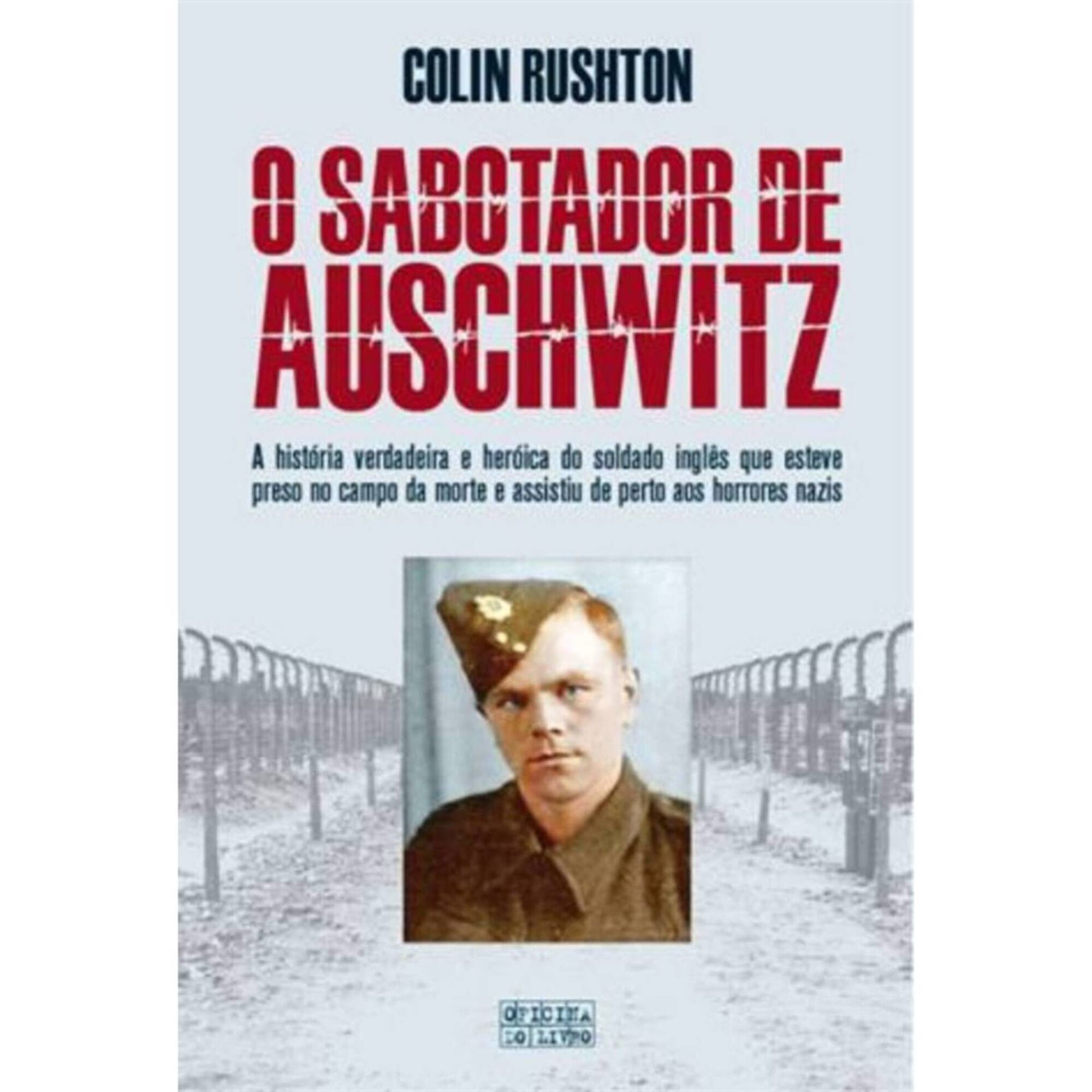 O Sabotador de Auschwitz