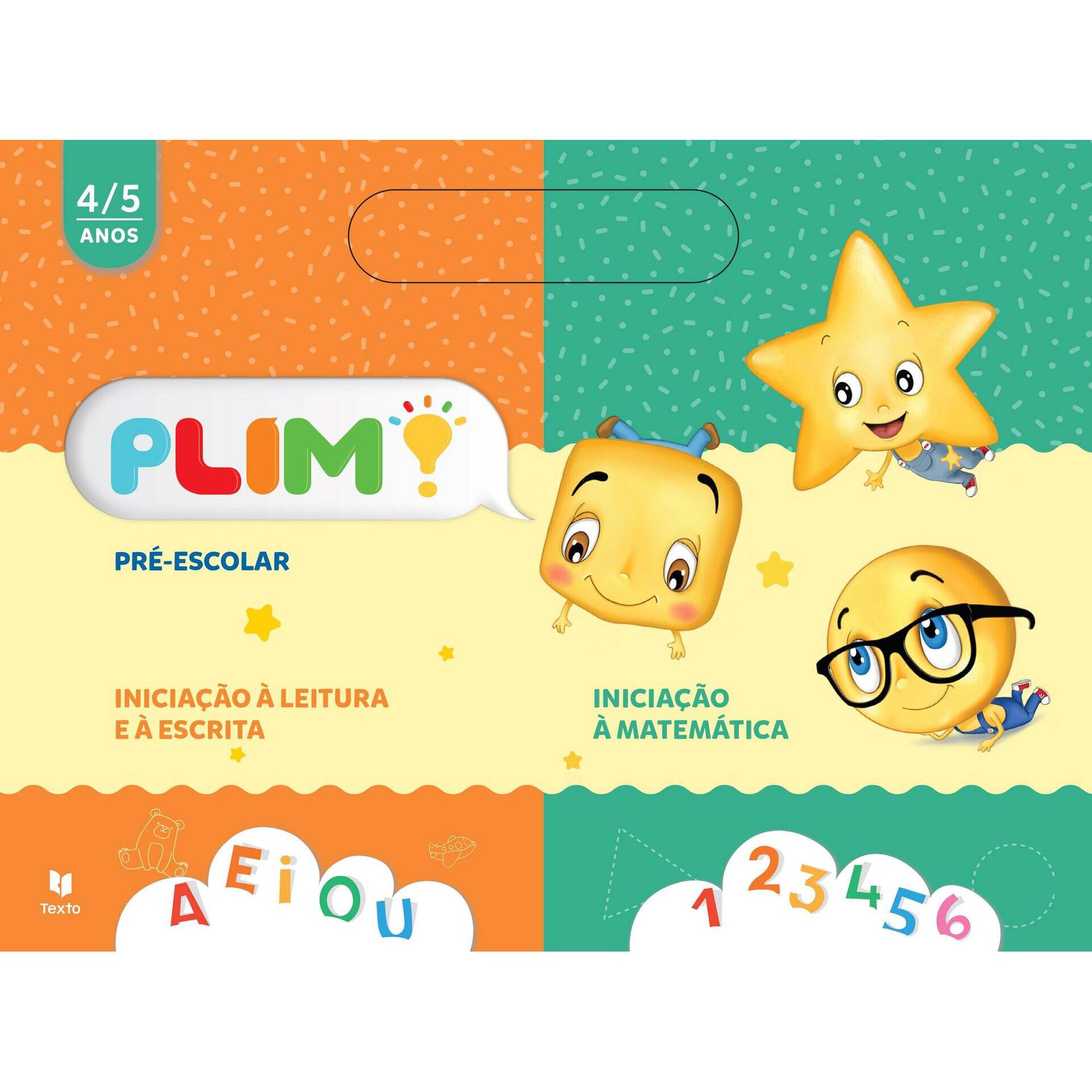PLIM! Pré-Escolar 4/5 anos PLIM! Pré-Escolar 4/5 anos