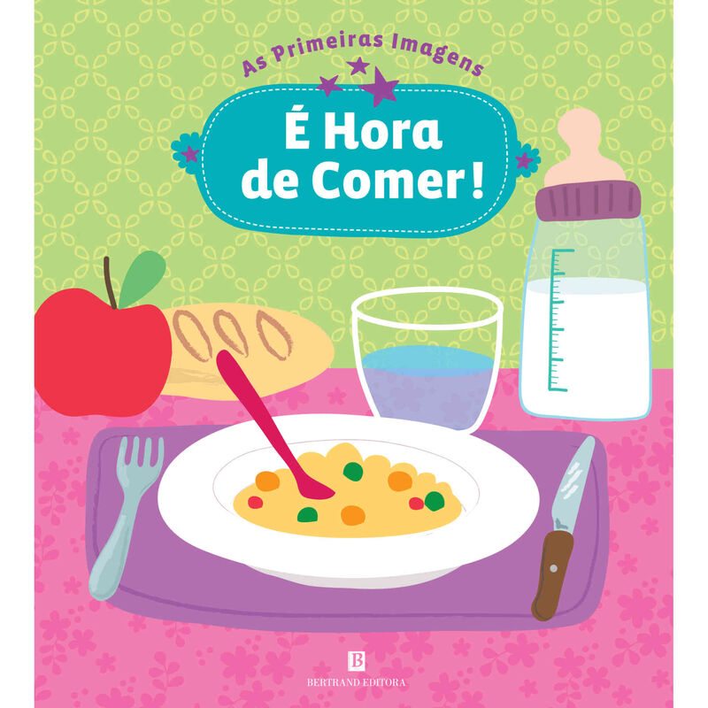 As Primeiras Imagens - É Hora de Comer!