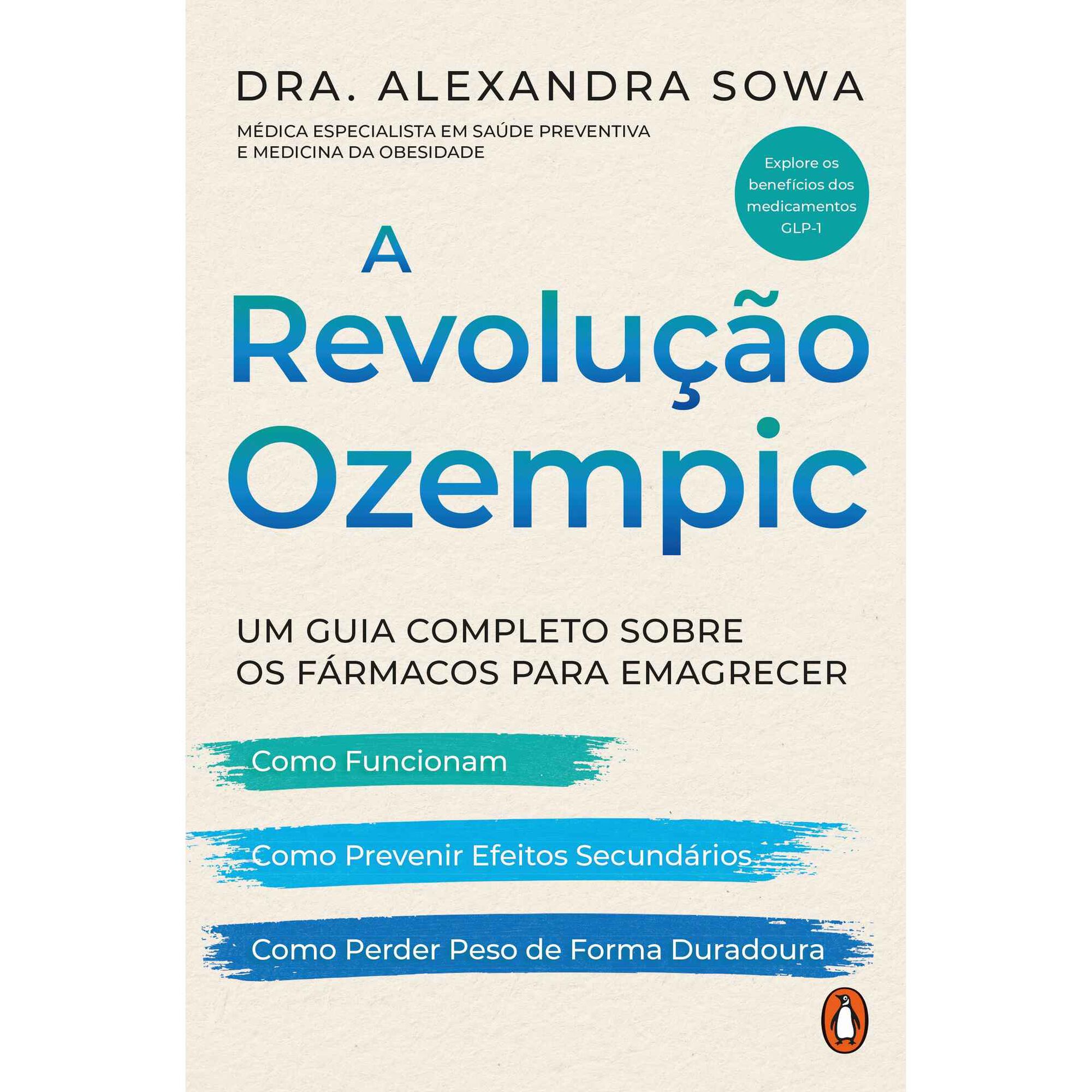 A Revolu&ccedil;&atilde;o Ozempic de Dra. Alexandra Sowa