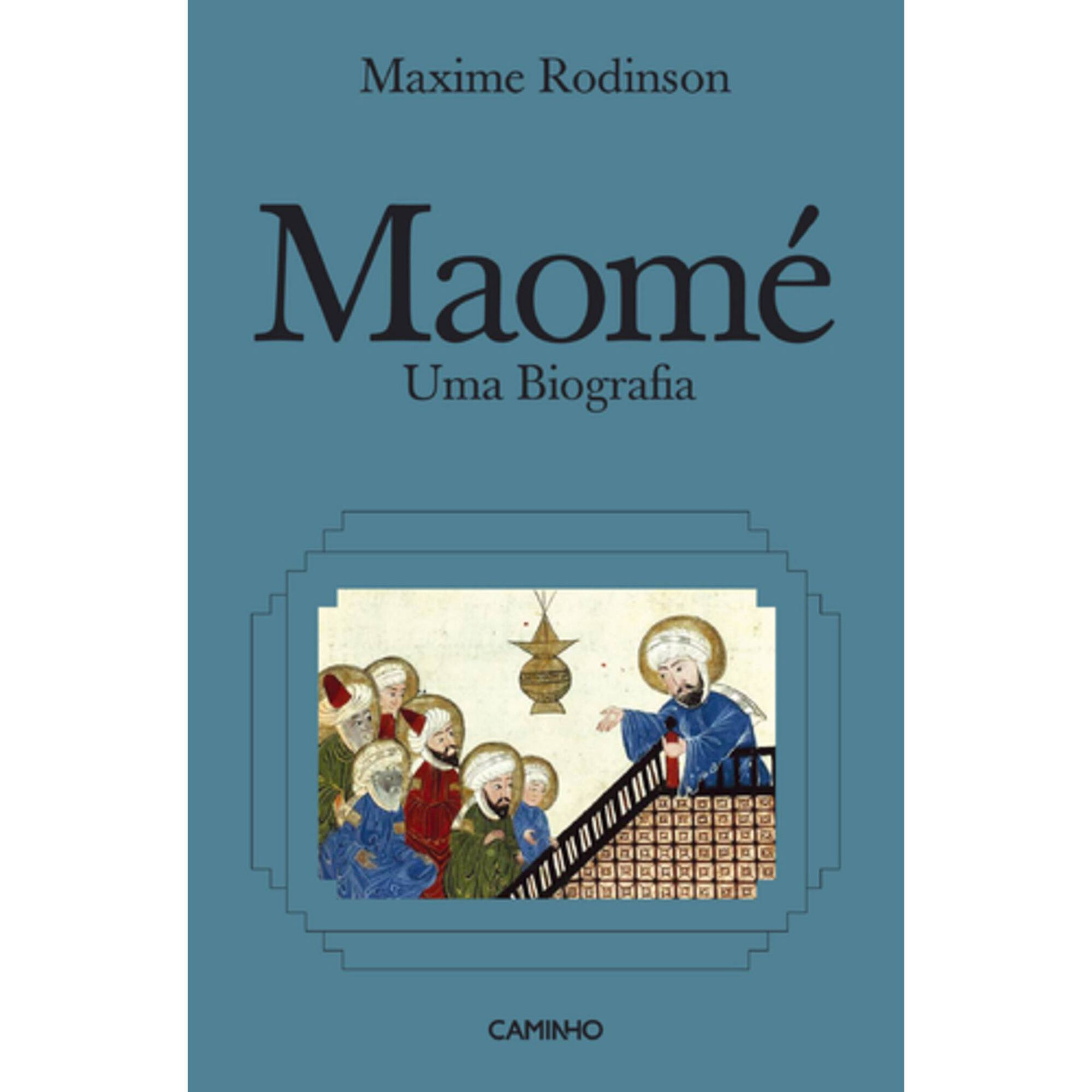 Maom&eacute; - Uma Biografia de Maxime Rodinson