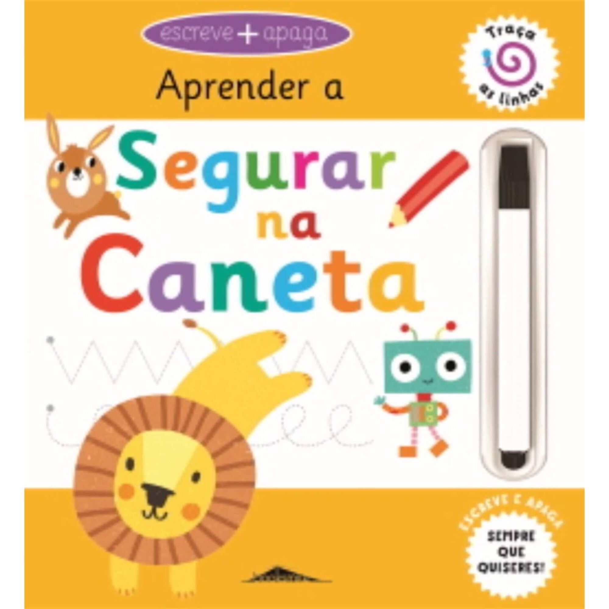 Escreve e Apaga - Aprender a Segurar na Caneta Escreve e Apaga - Aprender a Segurar na Caneta