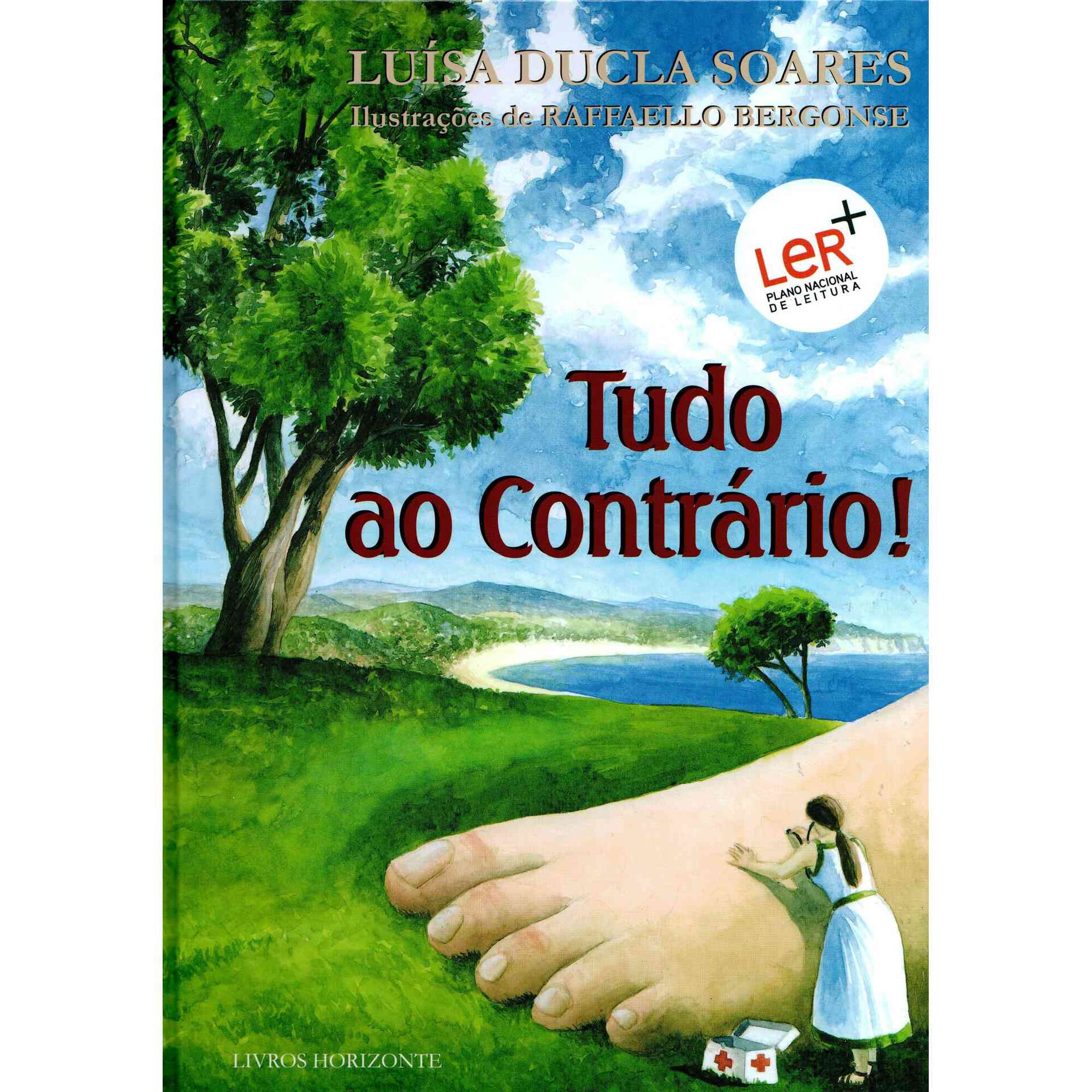 Tudo ao Contr&aacute;rio! de Lu&iacute;sa Ducla Soares