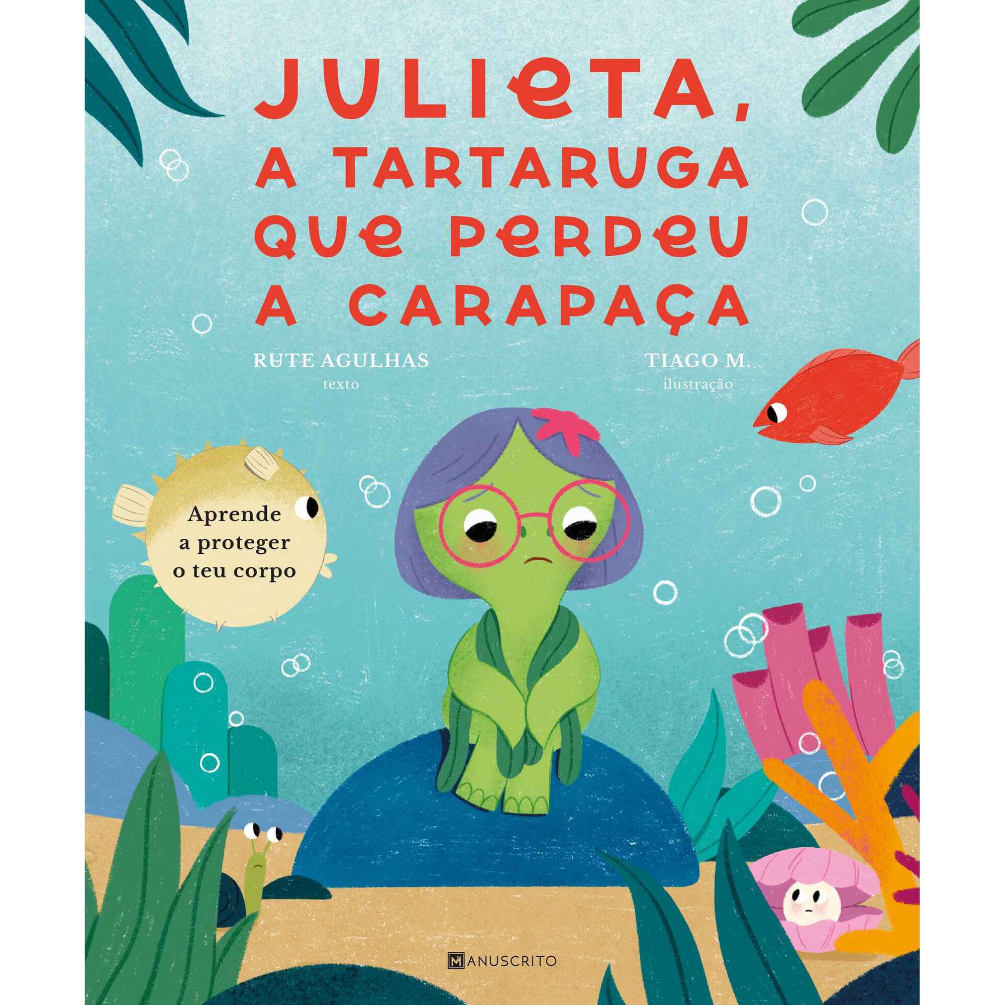 Julieta, a Tartaruga que Perdeu a Carapaça Julieta, a Tartaruga que Perdeu a Carapaça