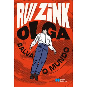 Olga Salva o Mundo de Rui Zink