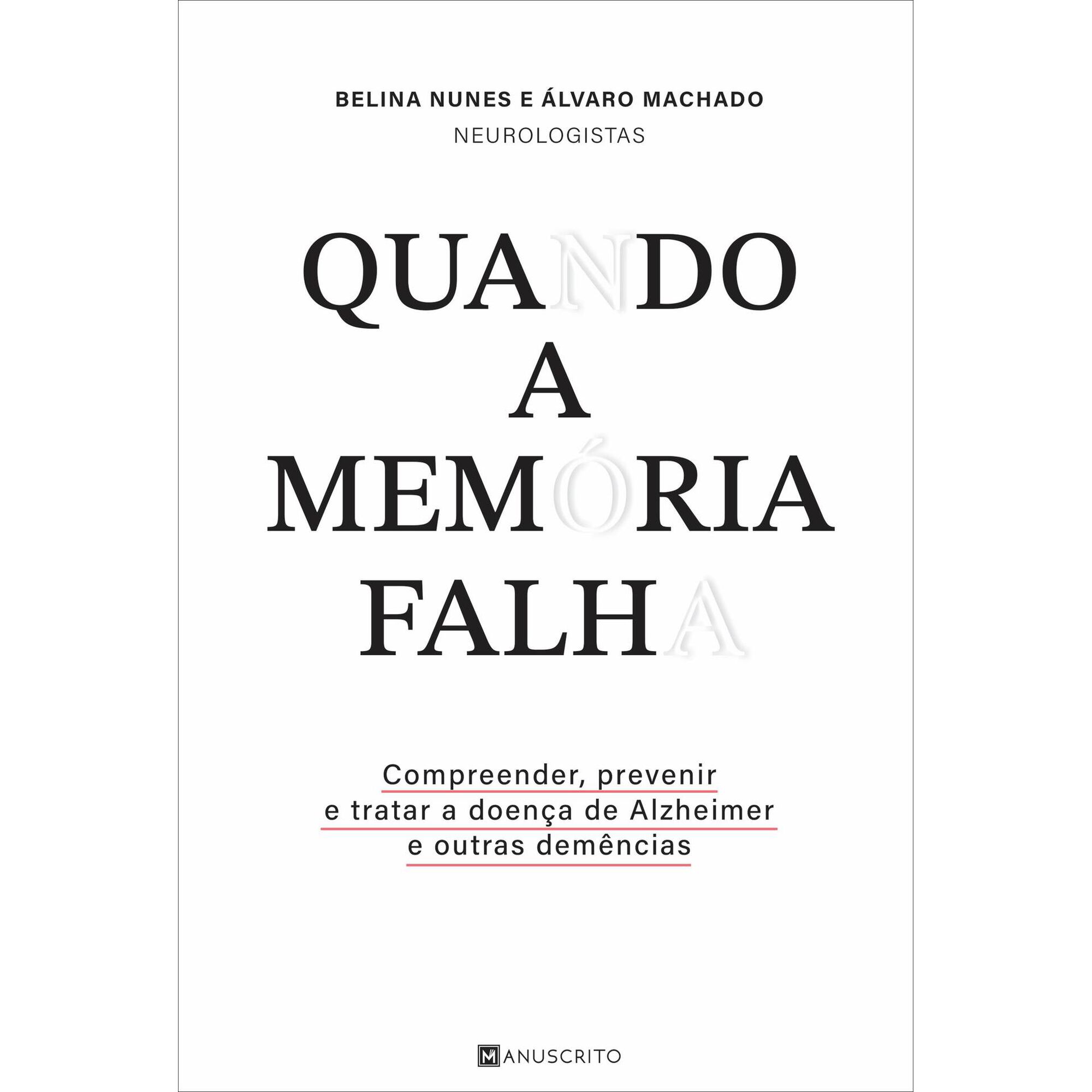 Quando a Memória Falha Quando a Memória Falha