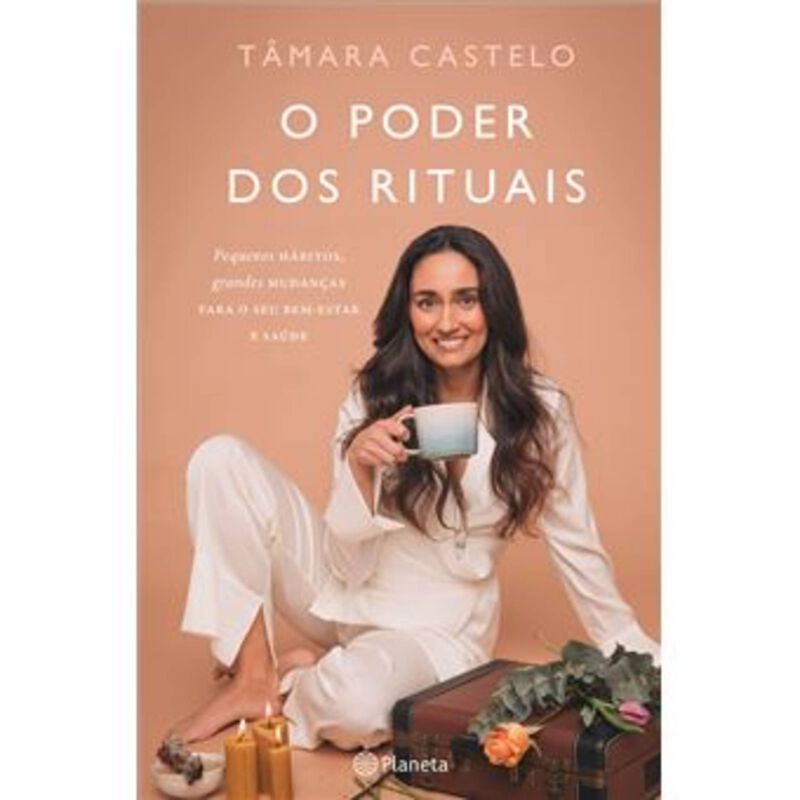 O Poder Dos Rituais de Tâmara Castelo