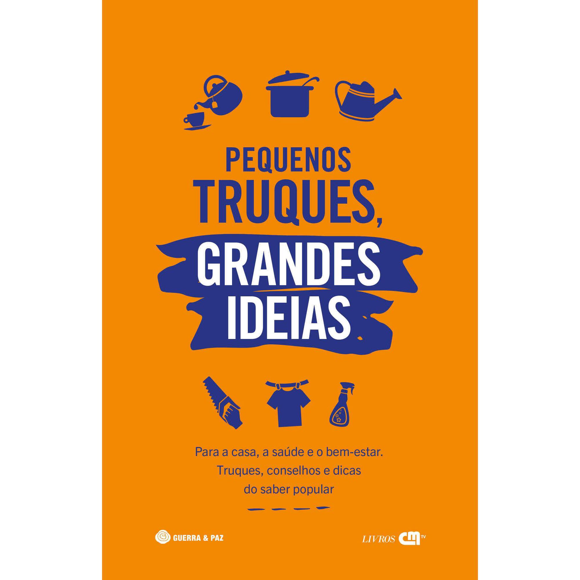Pequenos Truques, Grandes Ideias