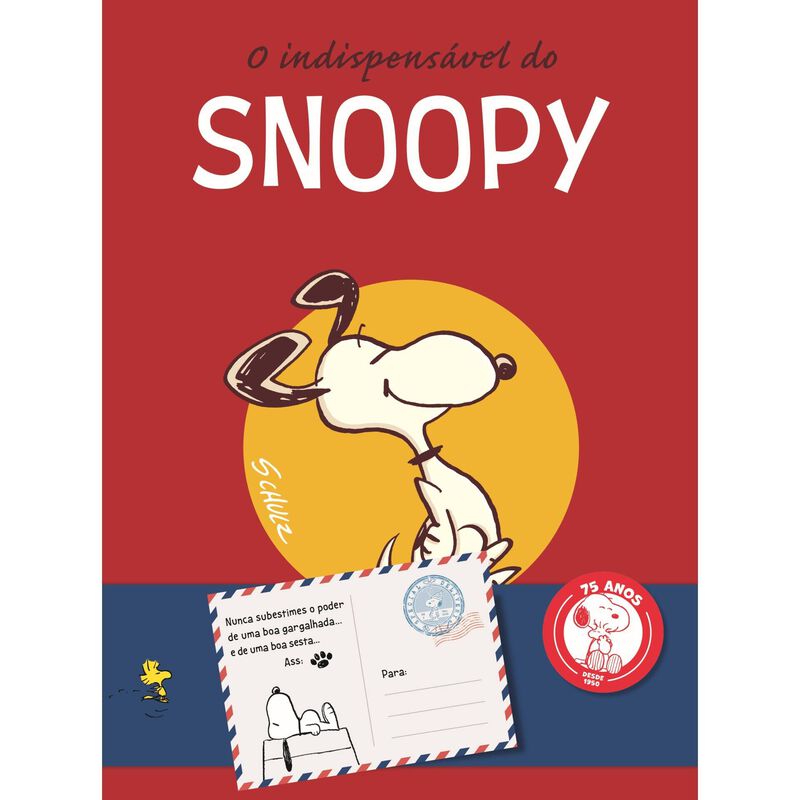 O Indispensável do Snoopy 75 Anos de Charles M. Schulz