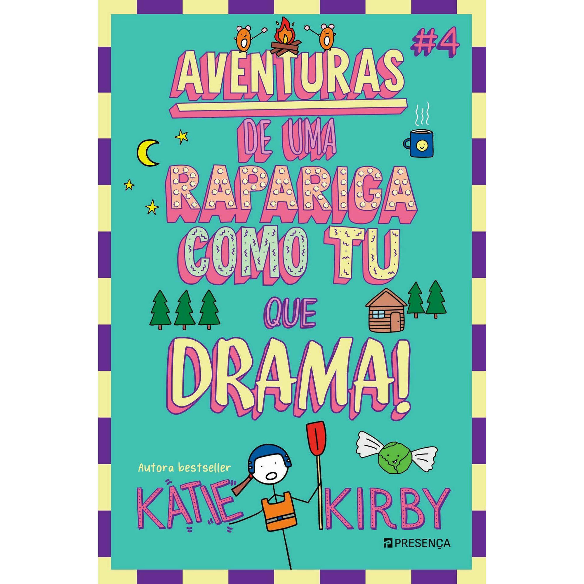 Aventuras de uma Rapariga Como Tu Nº 4 - Que Drama! Aventuras de uma Rapariga Como Tu Nº 4 - Que Drama!