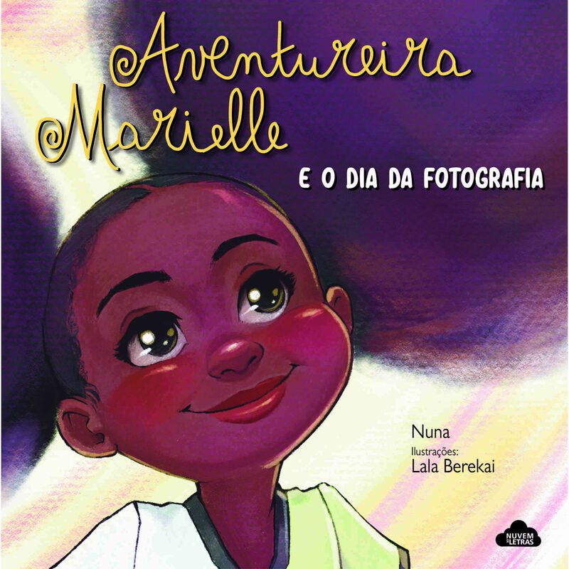 Aventureira Marielle e o Dia da Fotografia de Nuna