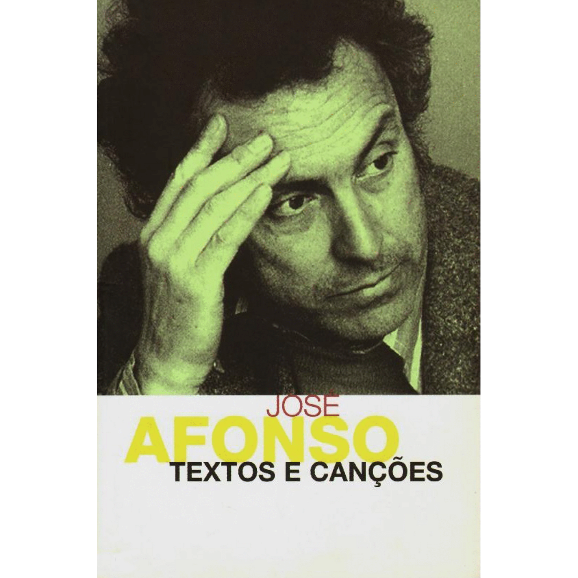 Textos e Can&ccedil;&otilde;es de Jos&eacute; Afonso