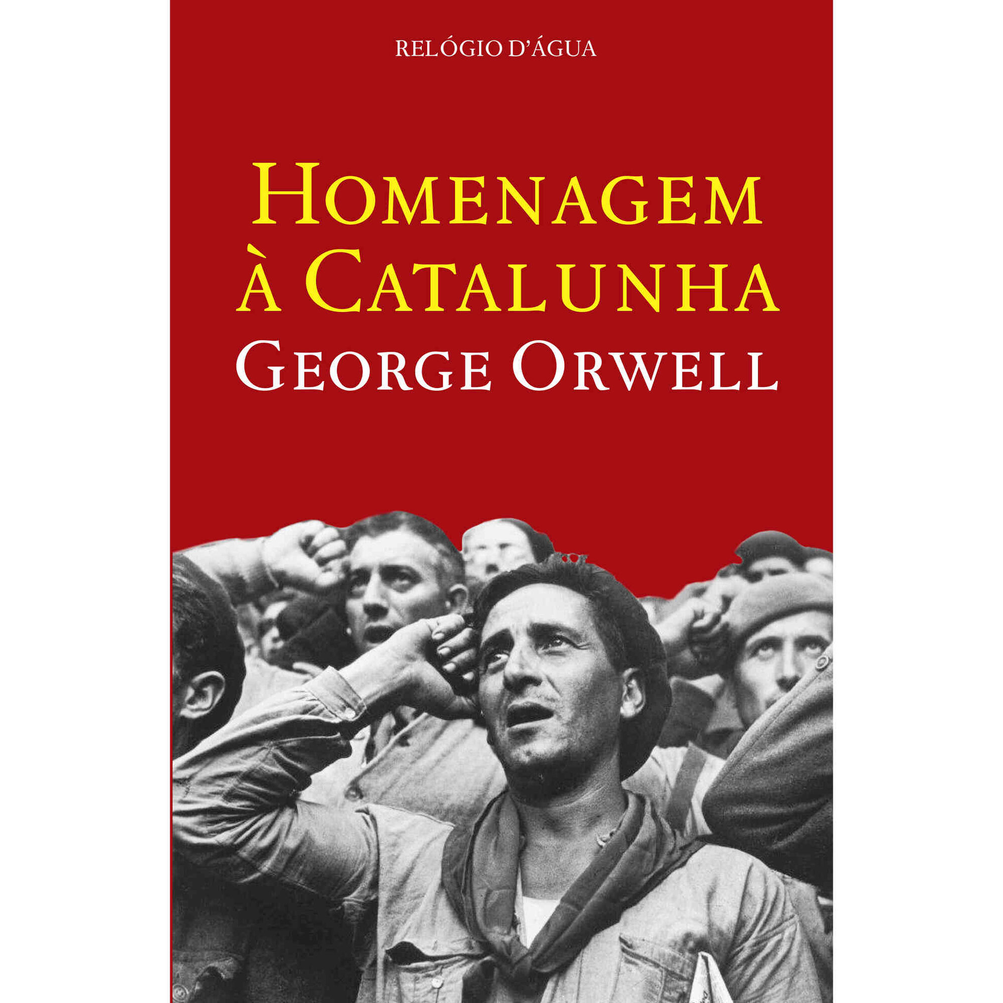 Homenagem &agrave; Catalunha de George Orwell