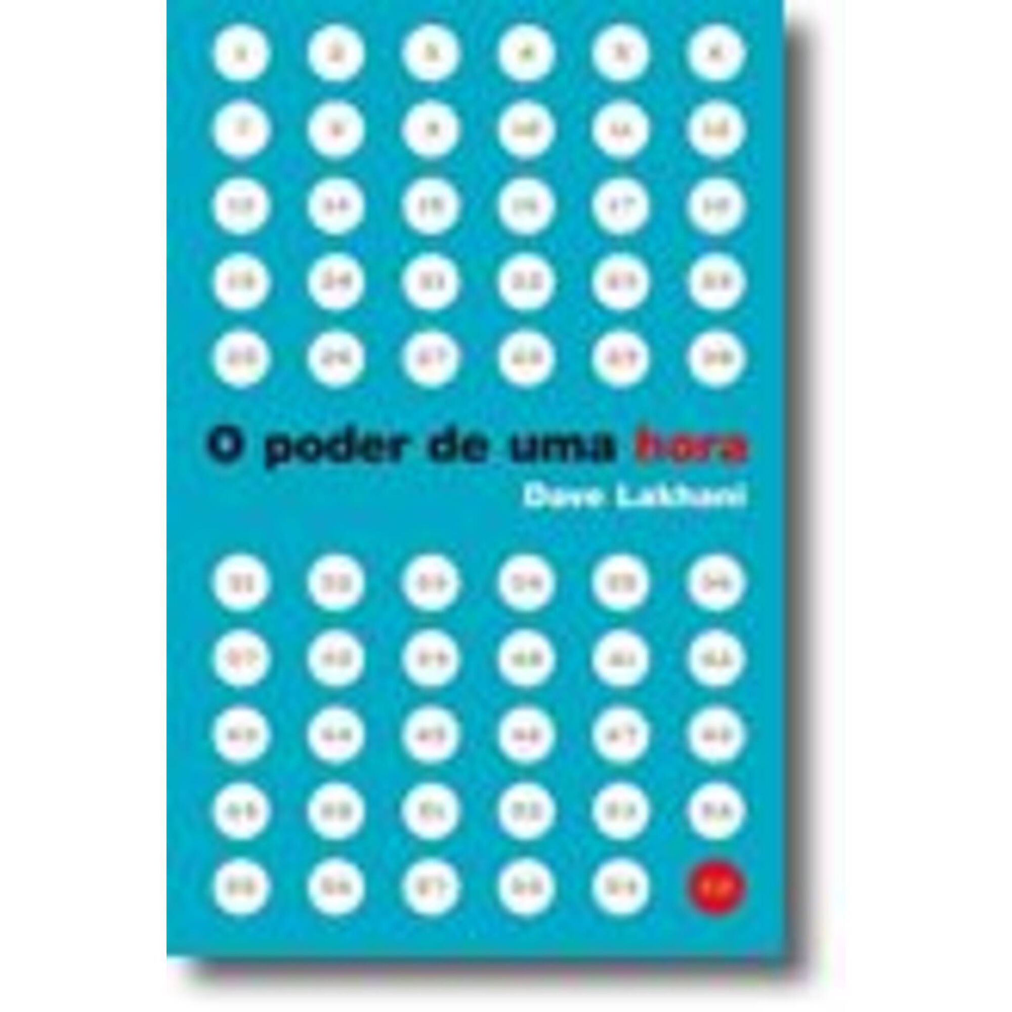 O Poder de Uma Hora de Dave Lakhani, , ${viewtype