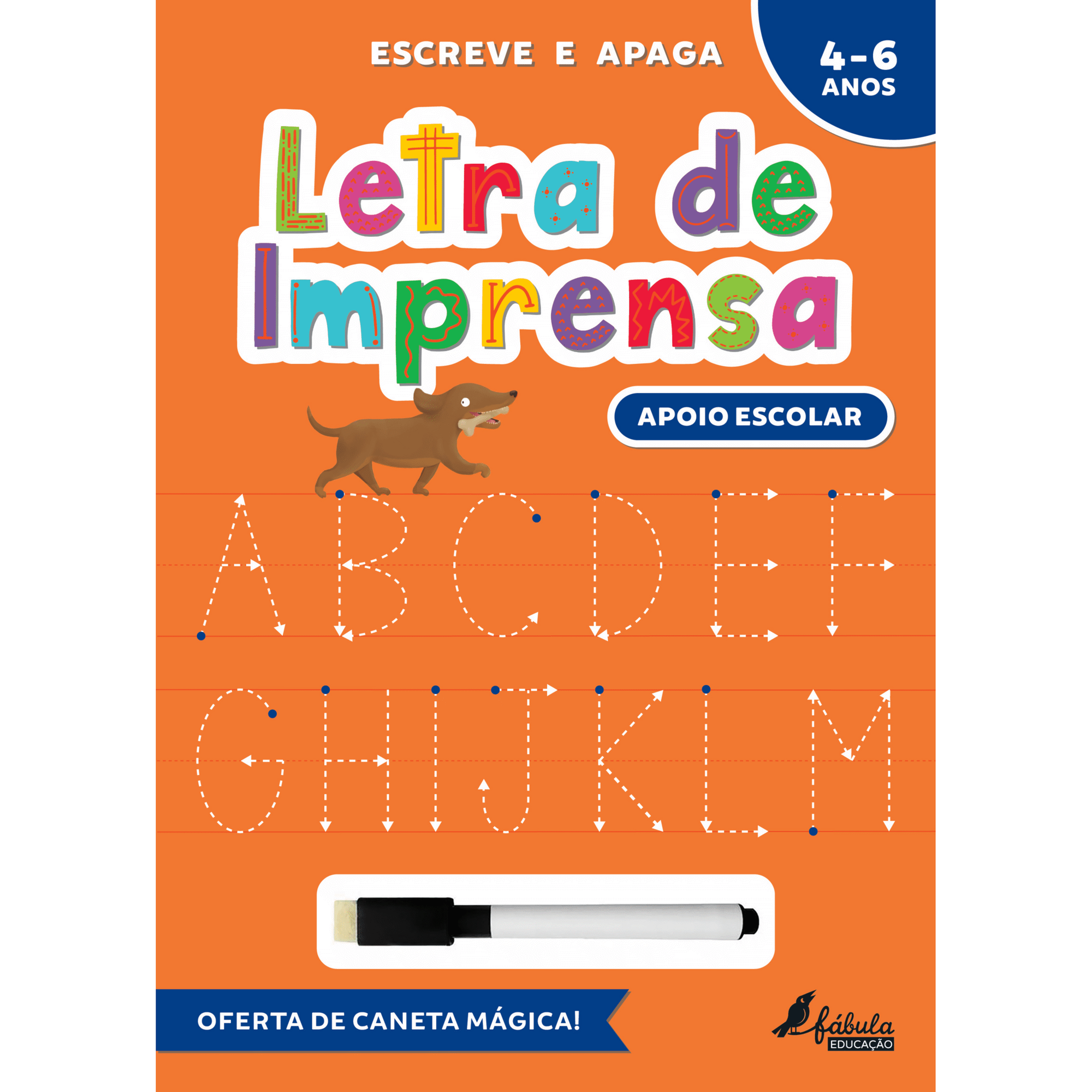 Escreve e Apaga - Letra de Imprensa 4-6 Anos Escreve e Apaga - Letra de Imprensa 4-6 Anos