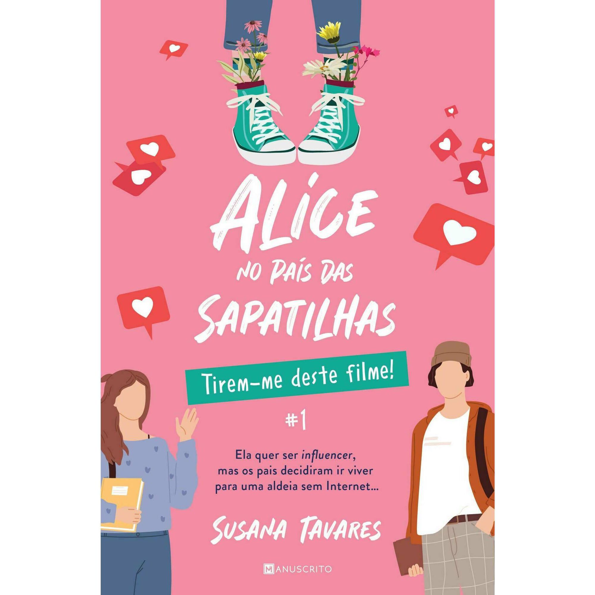Alice no País das Sapatilhas Nº 1 - Tirem-me Deste Filme!
