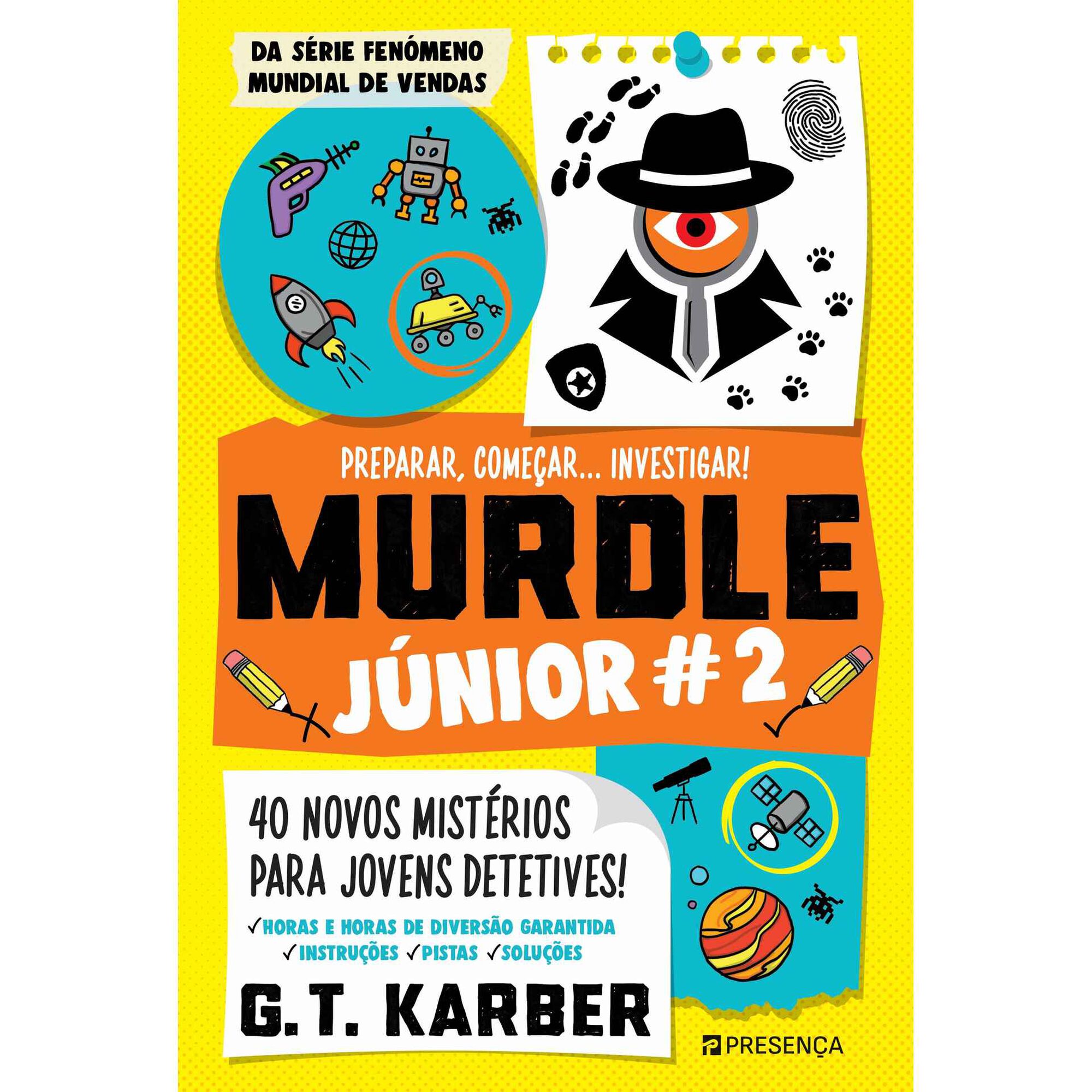 Murdle J&uacute;nior #2 - Preparar, Come&ccedil;ar&hellip; Investigar! de G. T. Karber