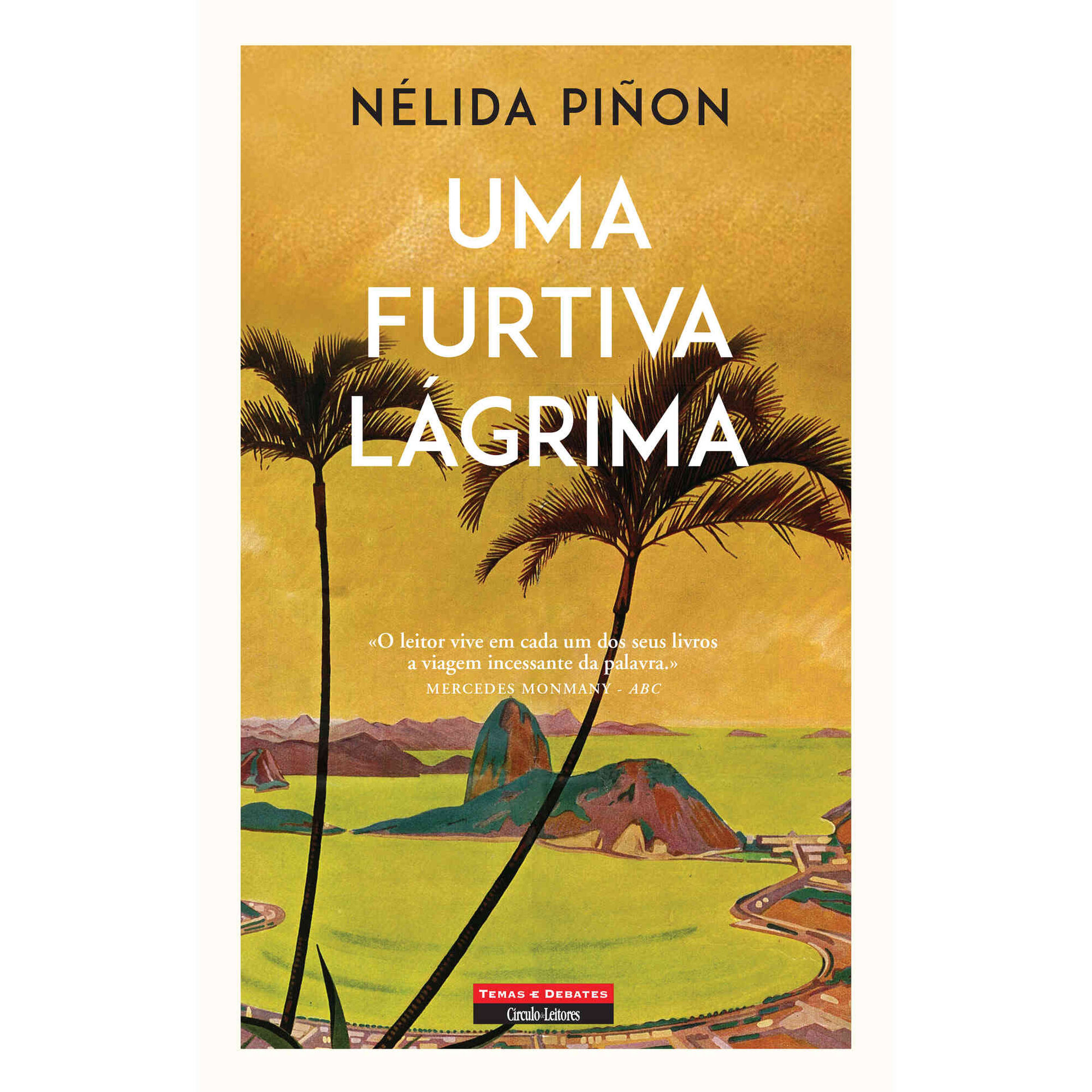 Uma Furtiva L&aacute;grima de N&eacute;lida Pi&ntilde;on