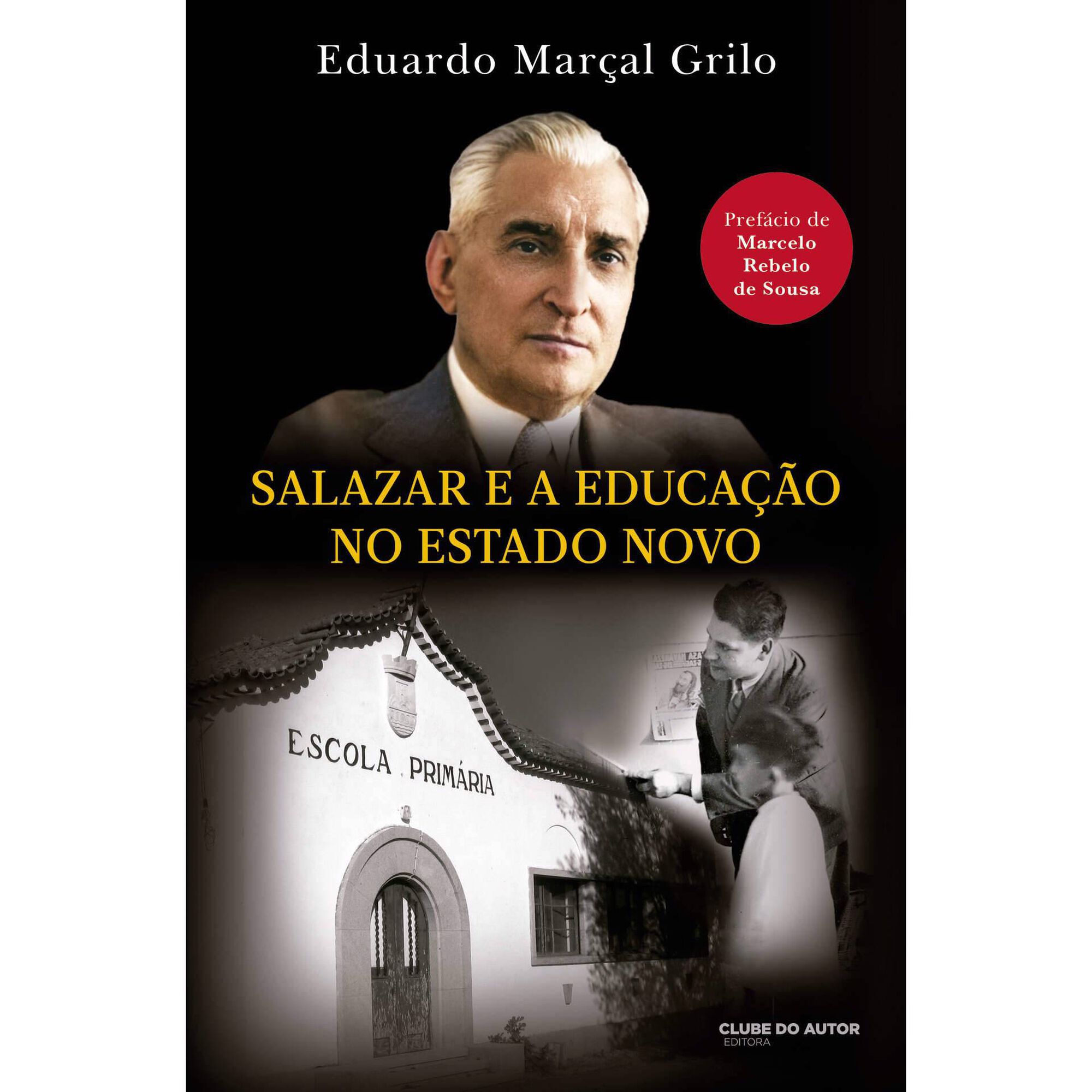 Salazar e a Educação no Estado Novo