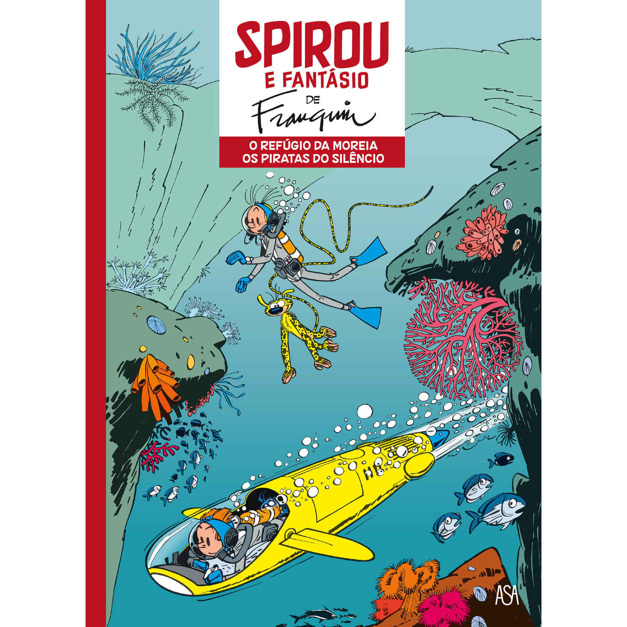 Spirou e Fantásio Nº 4 - O Refúgio da Moreia | Os Piratas do Silêncio Spirou e Fantásio Nº 4 - O Refúgio da Moreia | Os Piratas do Silêncio