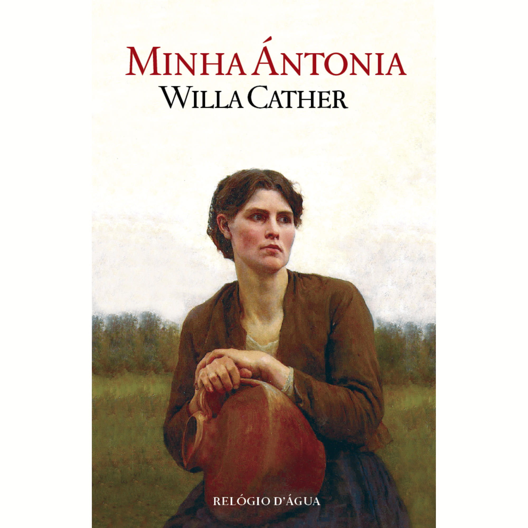 Minha &Aacute;ntonia de Willa Cather