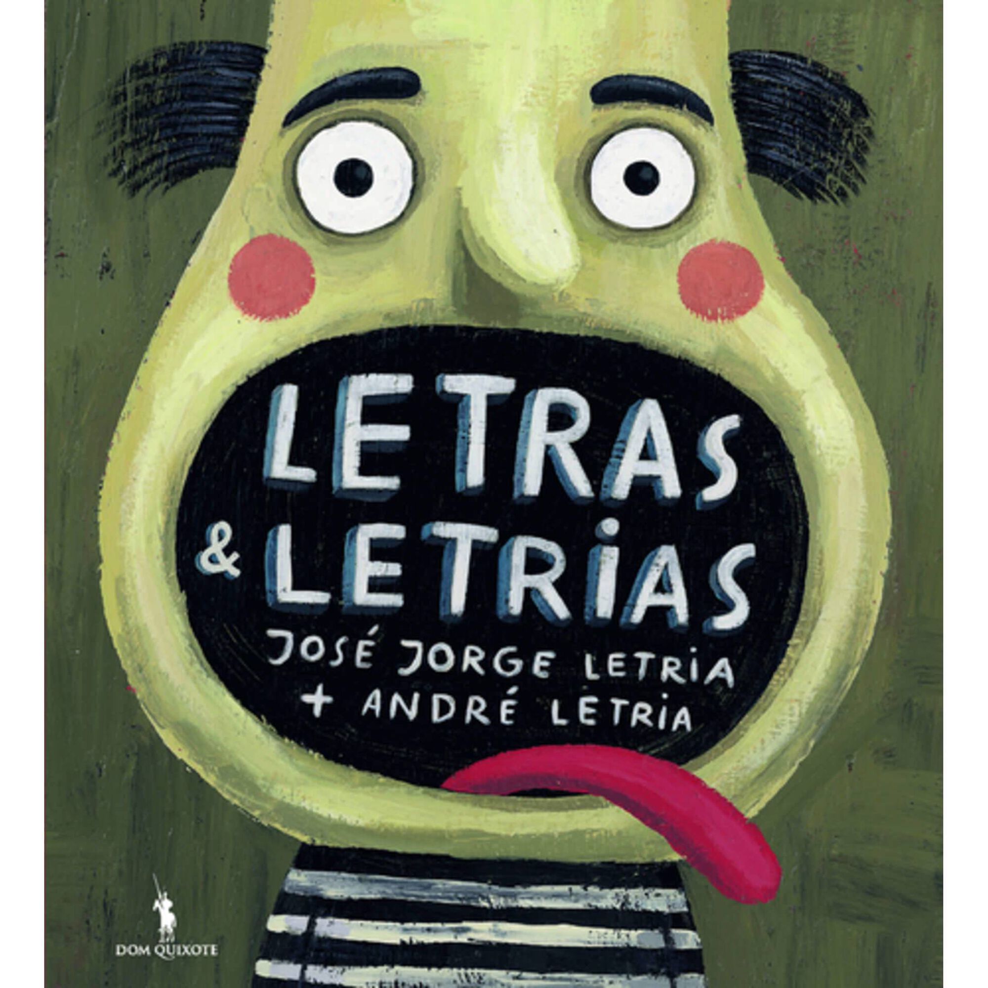 Letras & Letrias de Jos&eacute; Jorge Letria