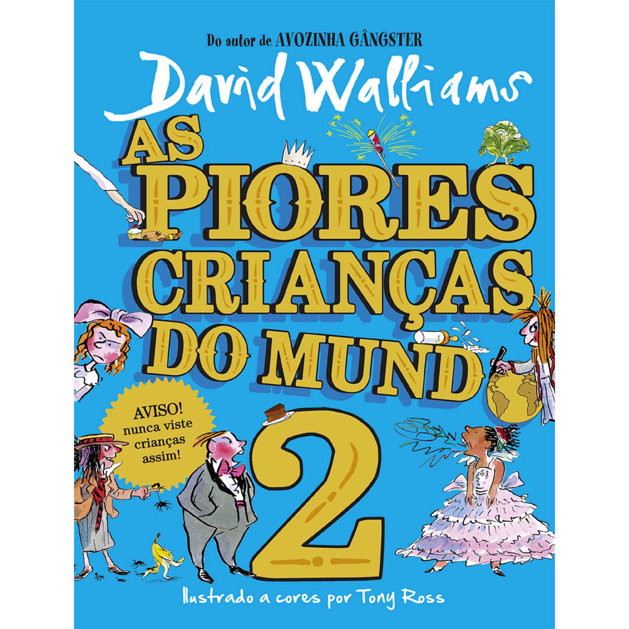 As Piores Crianças do Mundo Nº 2