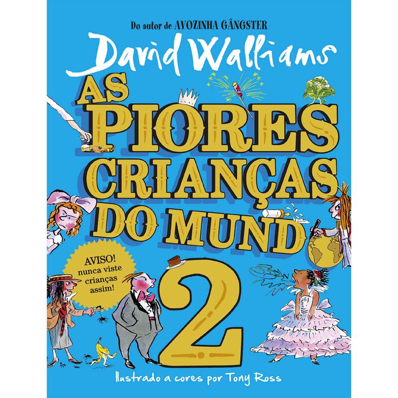 As Piores Crianças do Mundo N.º 2 de David Walliams