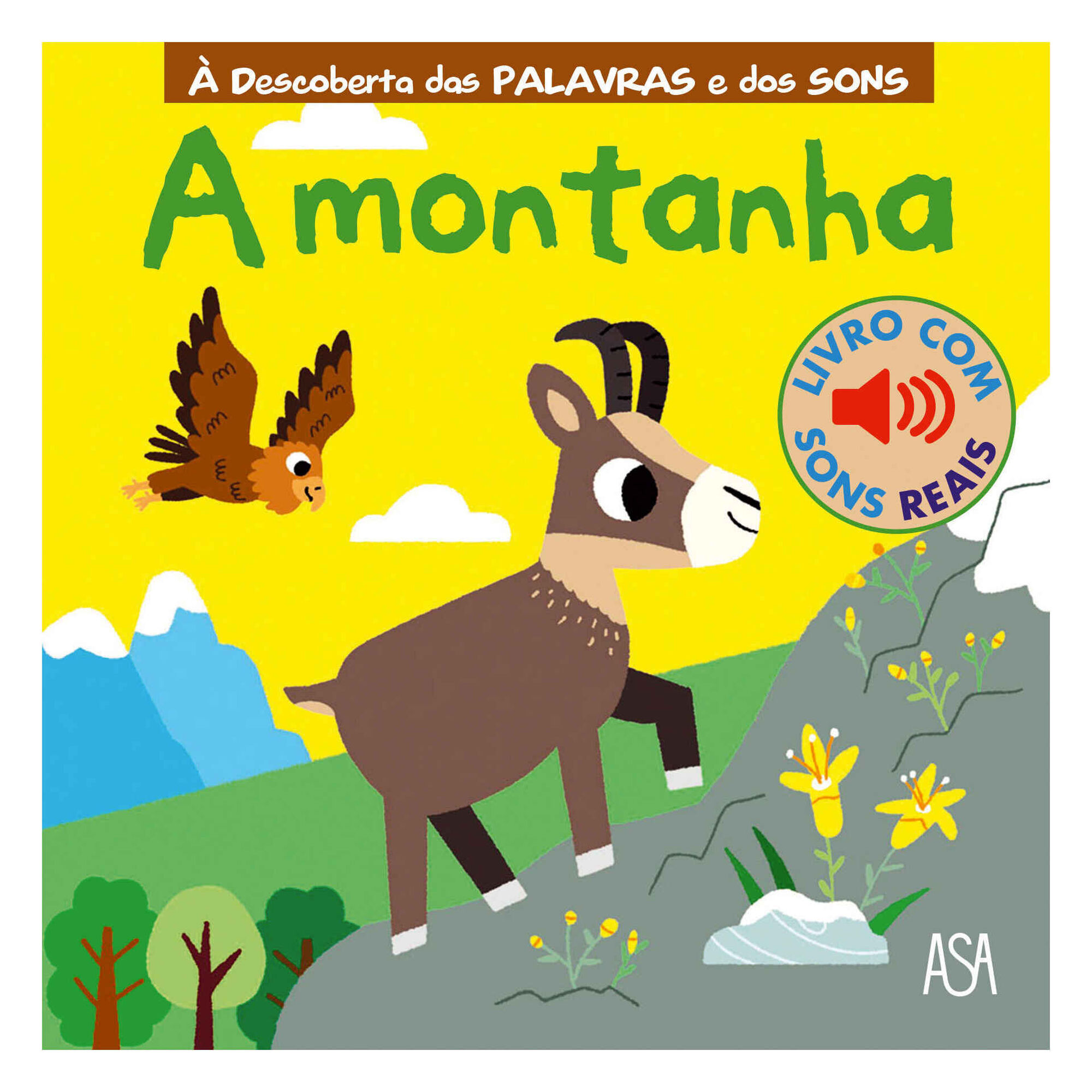 À Descoberta das Palavras e dos Sons - A Montanha À Descoberta das Palavras e dos Sons - A Montanha