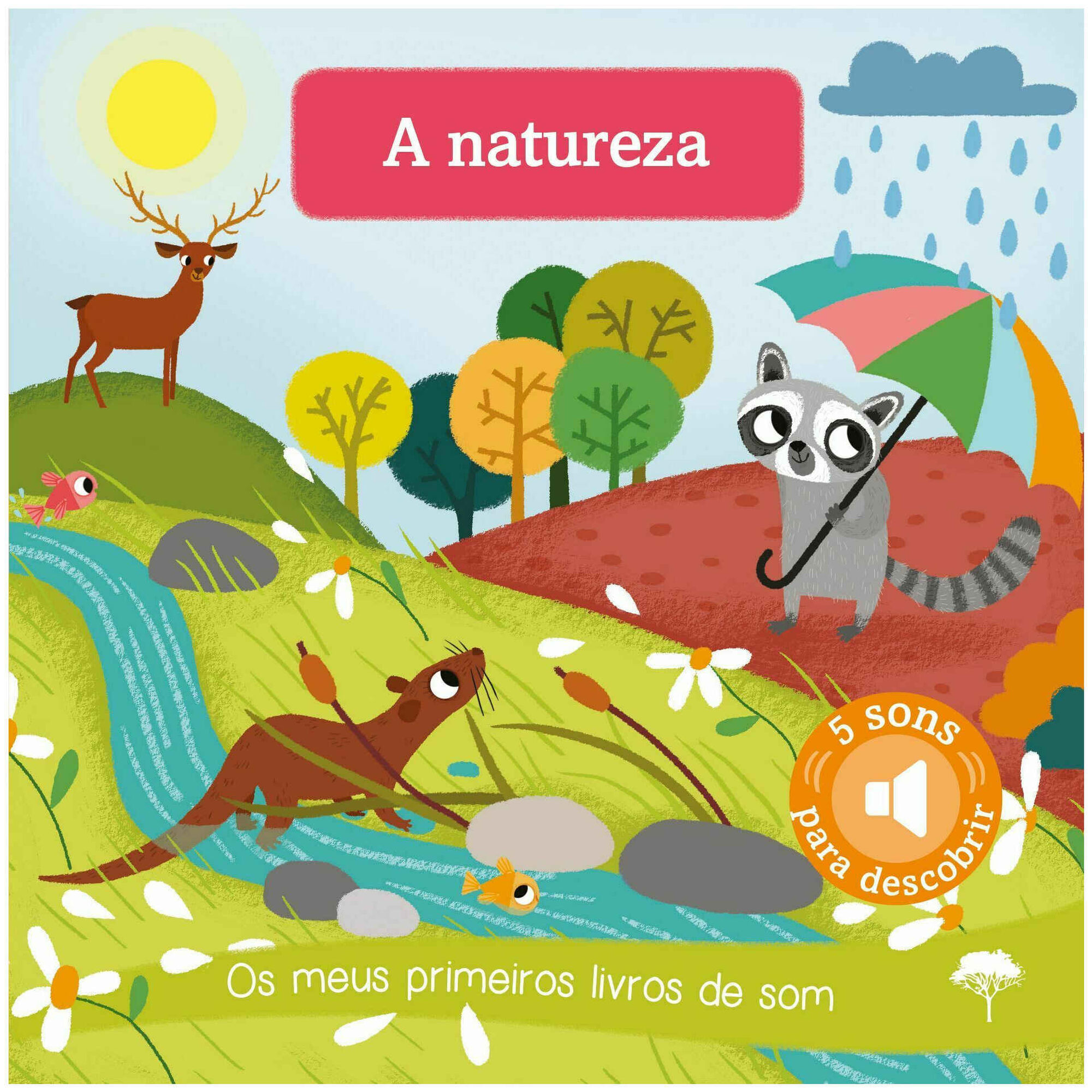 Os Meus Primeiros Livros de Som - A Natureza
