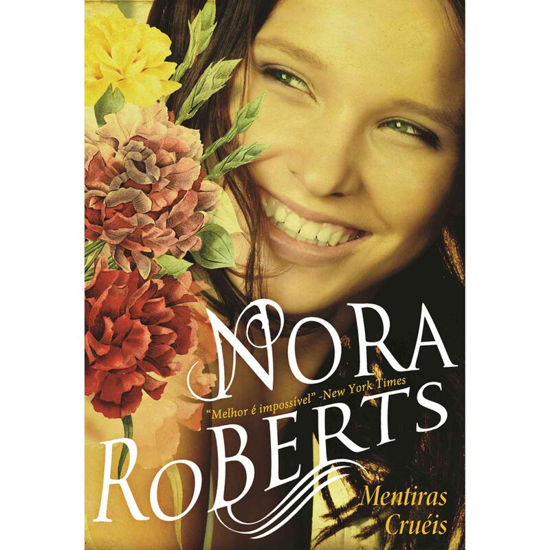 Mentiras Cruéis de Nora Roberts