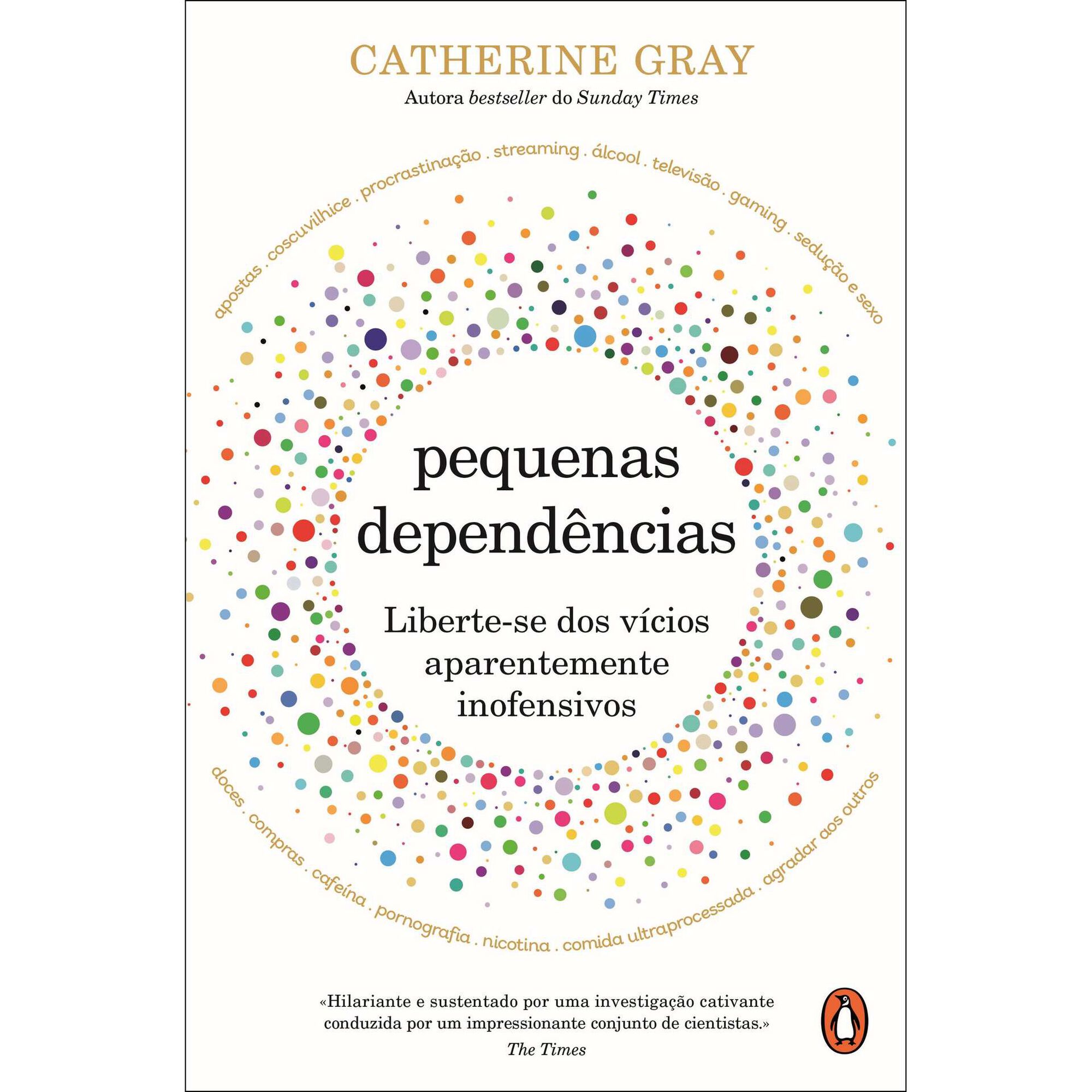 Pequenas Depend&ecirc;ncias de Catherine Gray