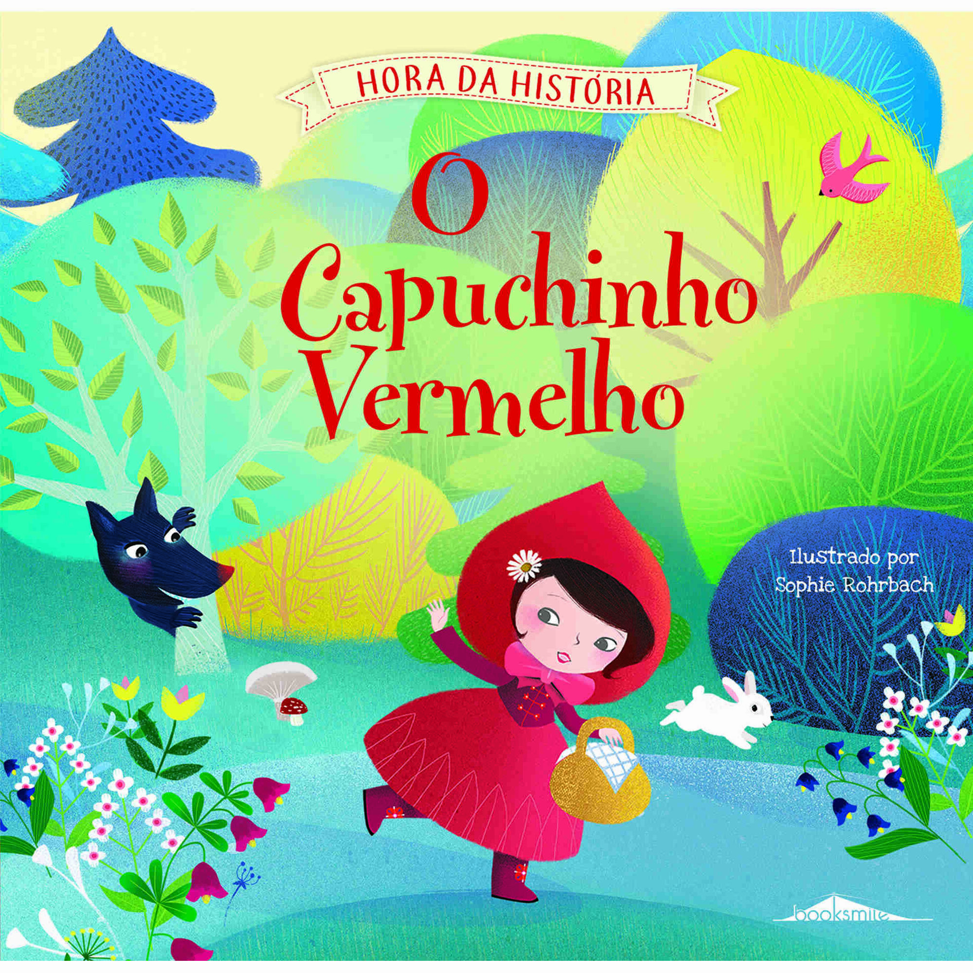 Hora da Hist&oacute;ria - O Capuchinho Vermelho de Rachel Elliot
