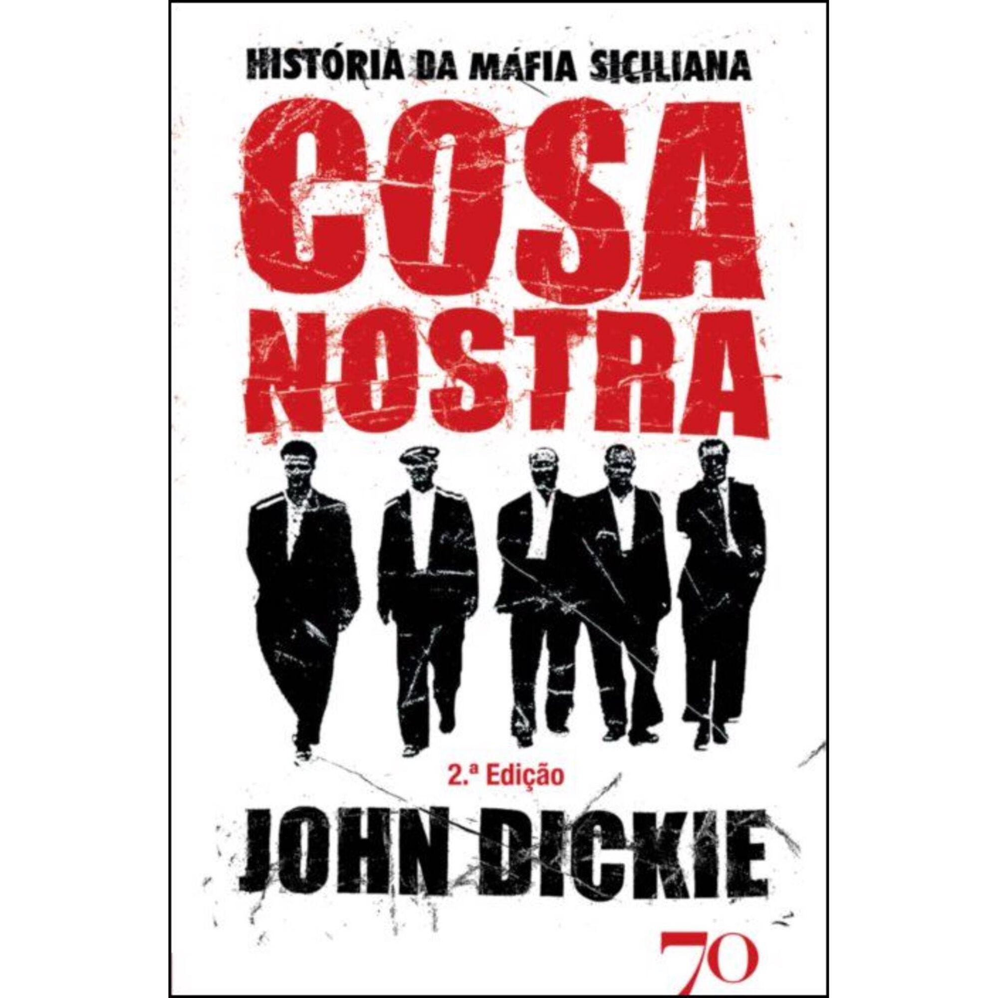 Cosa Nostra de John Dickie