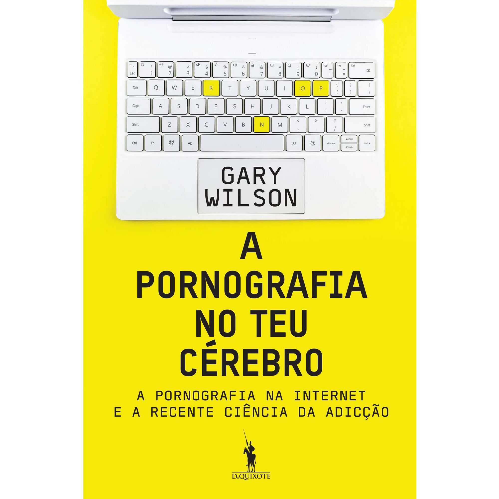 A Pornografia no Teu C&eacute;rebro de Gary Wilson