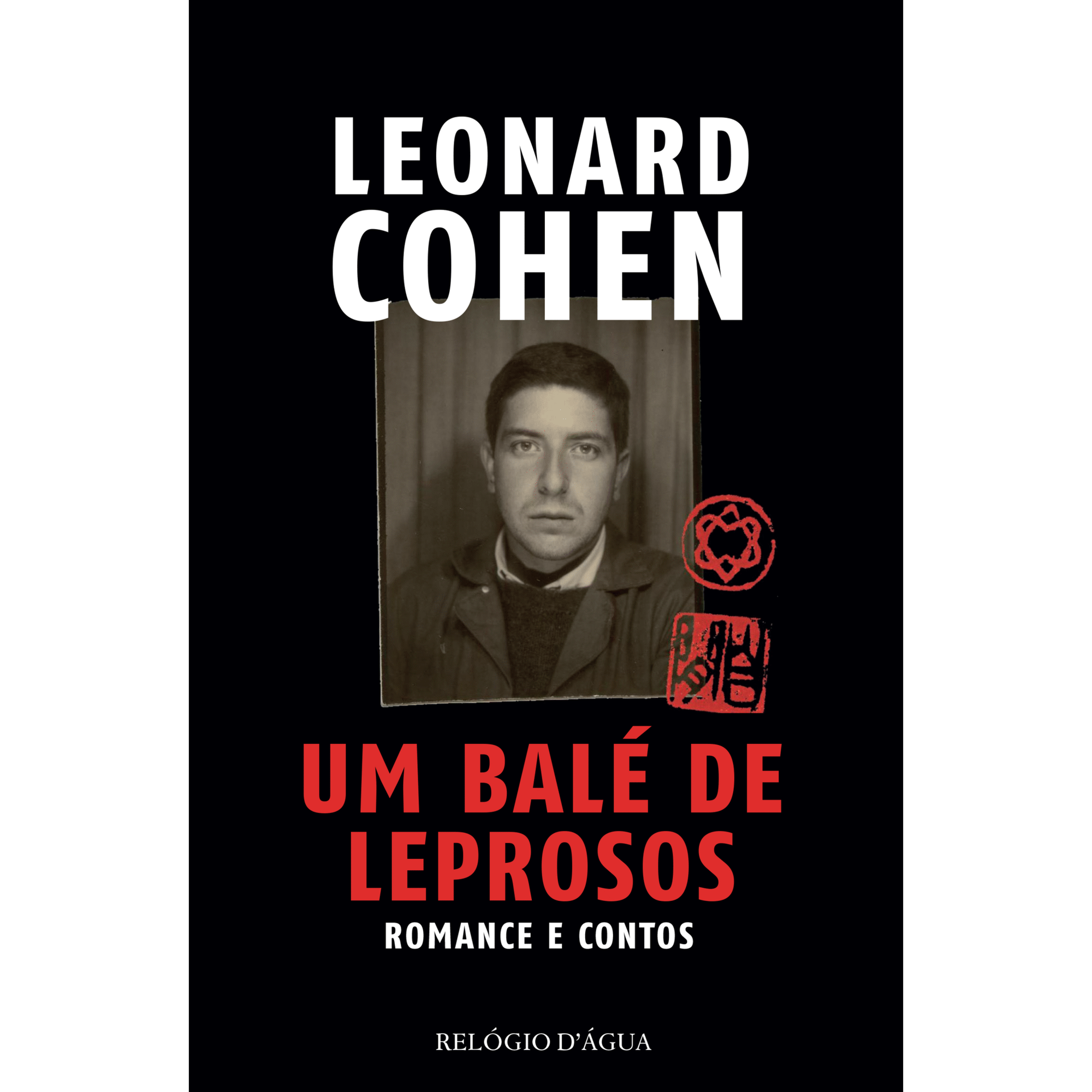 Um Bal&eacute; de Leprosos de Leonard Cohen