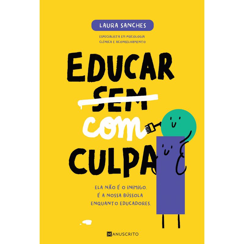 Educar com Culpa de Laura Sanches