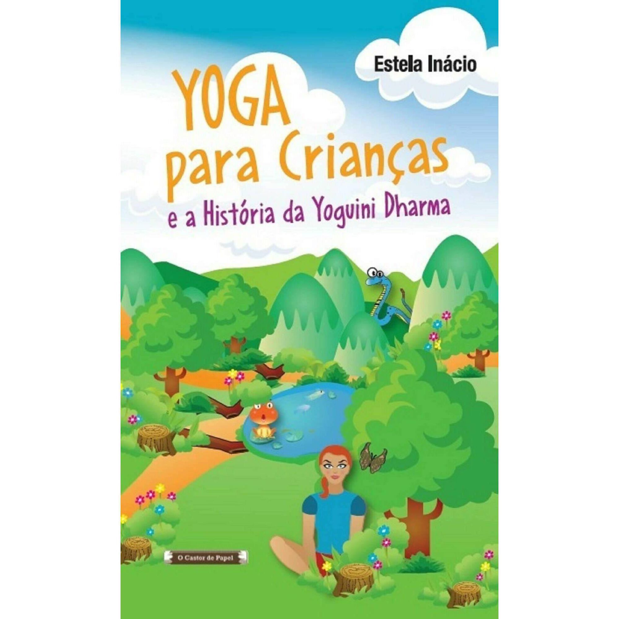 Yoga para Crianças e a História da Yoguini Dharma